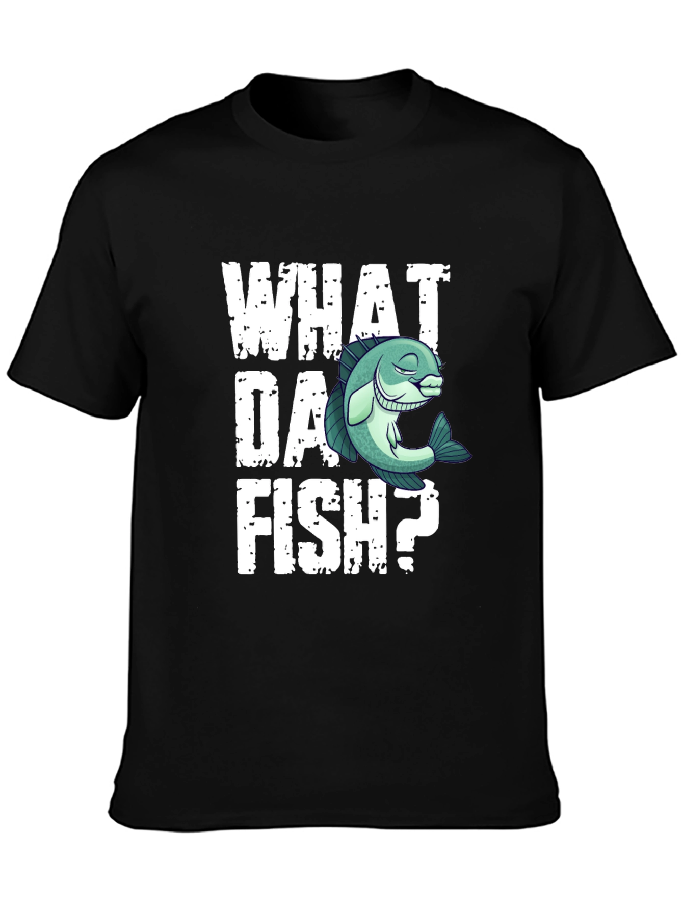 What Da Fish? Funny Graphic T-Shirt