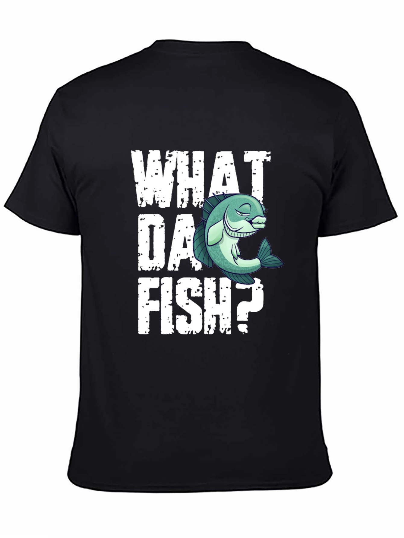 What Da Fish? Funny Graphic T-Shirt