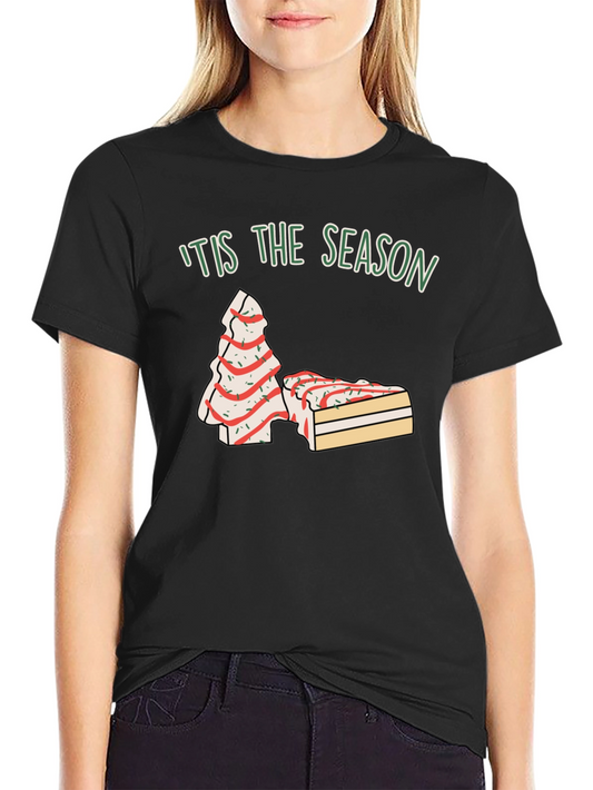 Tis The Season Christmas Tree Cake T-Shirt