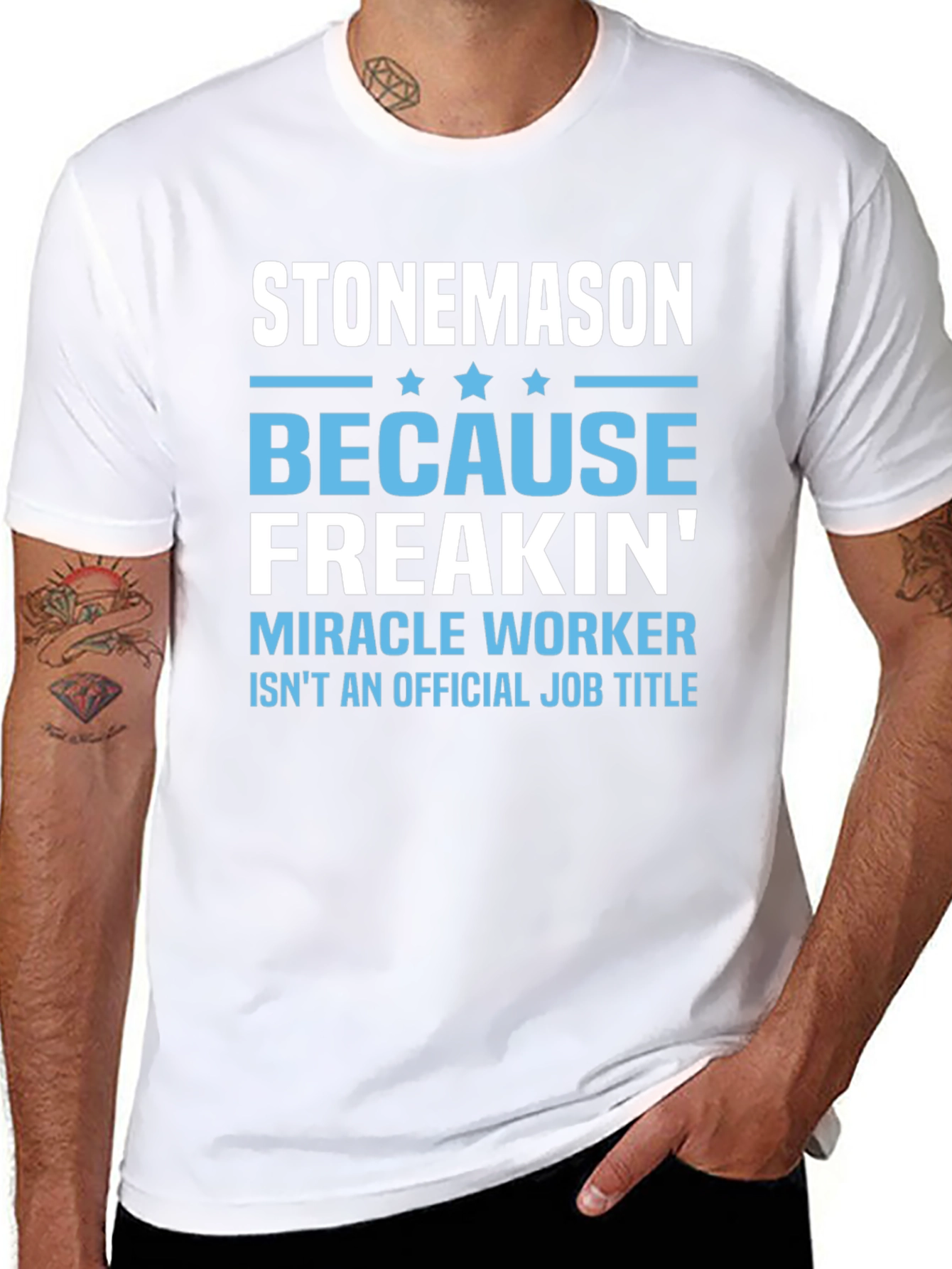 Stonemason Freakin Miracle Worker Graphic Tee