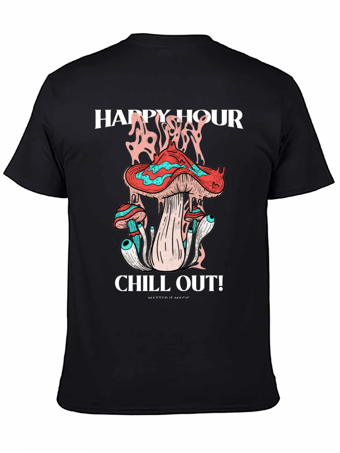 Happy Hour Chill Out! Graphic Tee