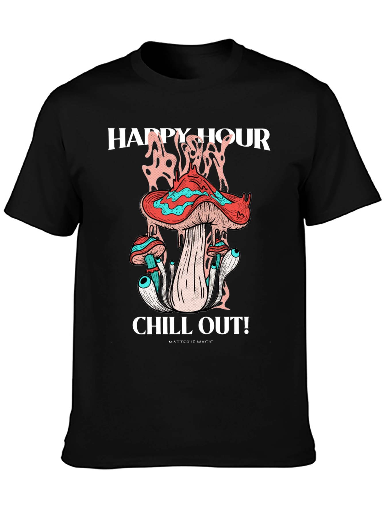 Happy Hour Chill Out! Graphic Tee