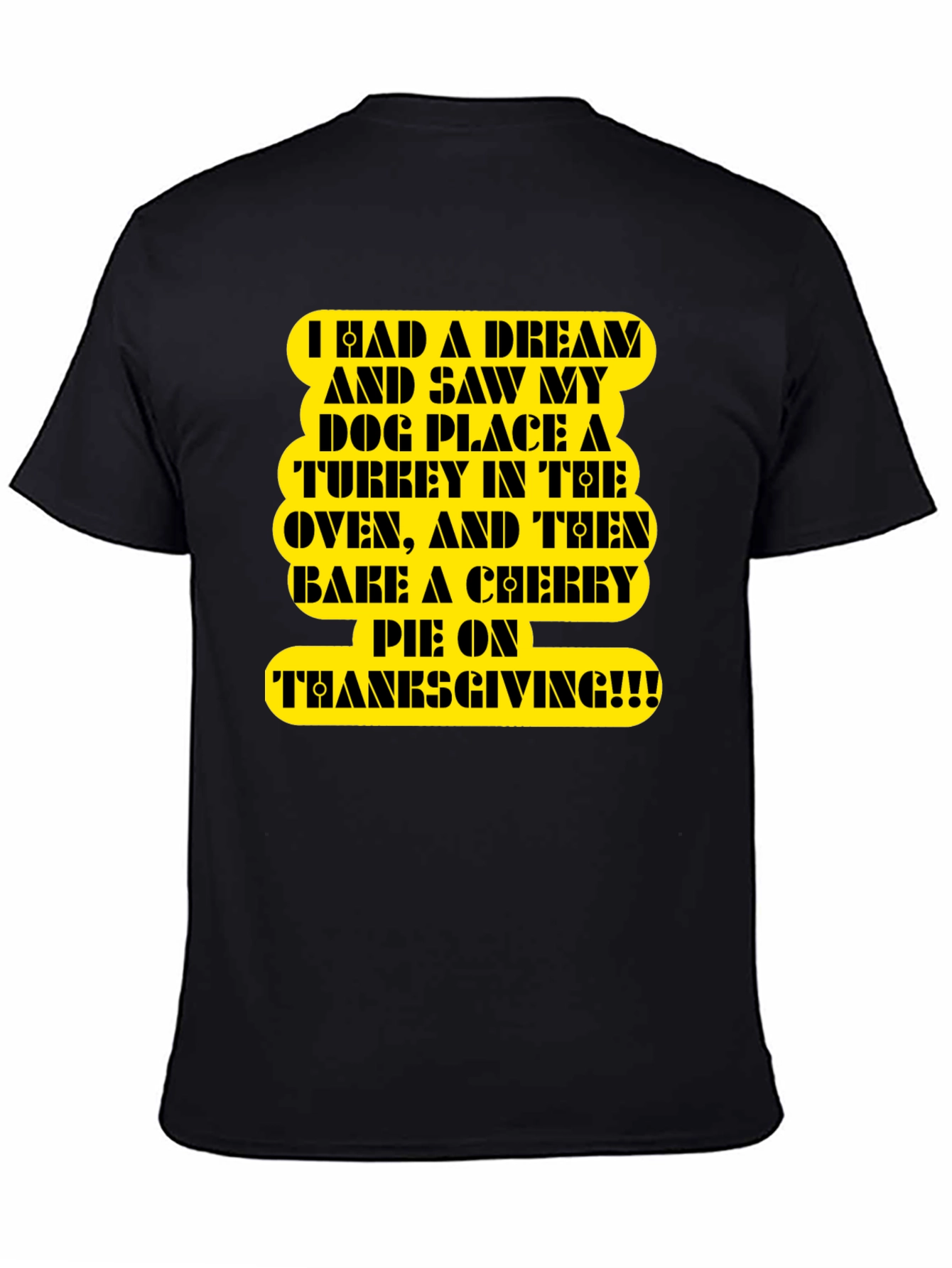 Funny Thanksgiving Dream T-Shirt