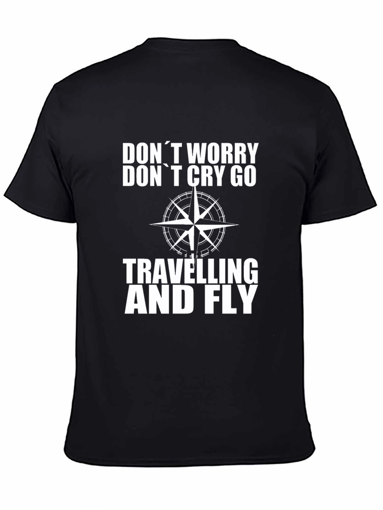 Dont Worry Black Graphic Travel T-Shirt