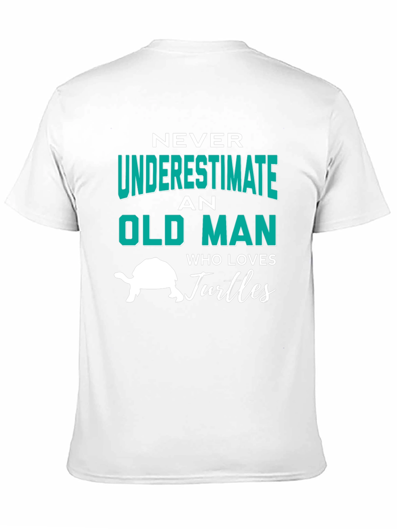 Never Underestimate An Old Man Who Loves Turtles T-Shirt