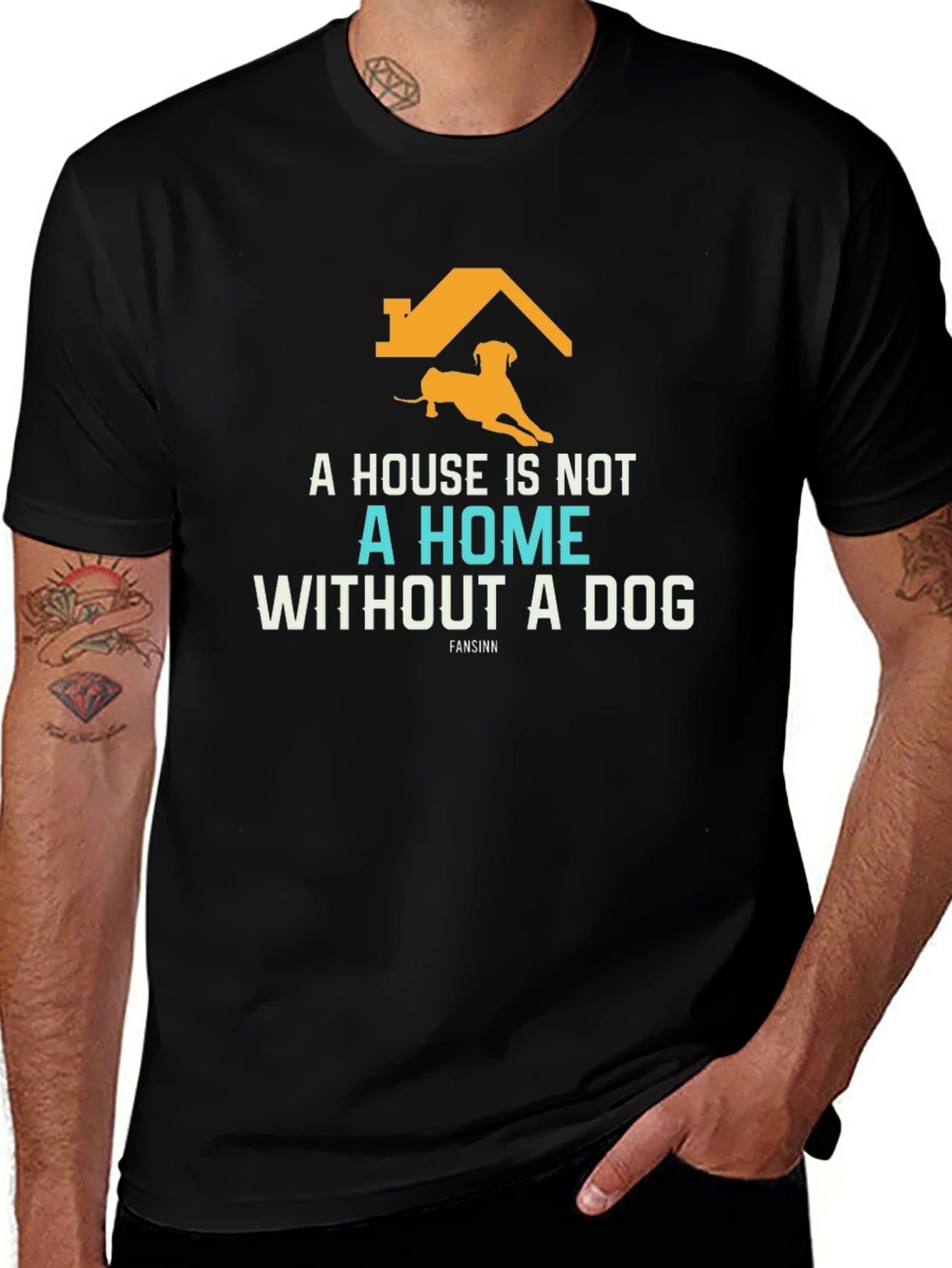 Dog Lover T-Shirt: A House Is Not A Home