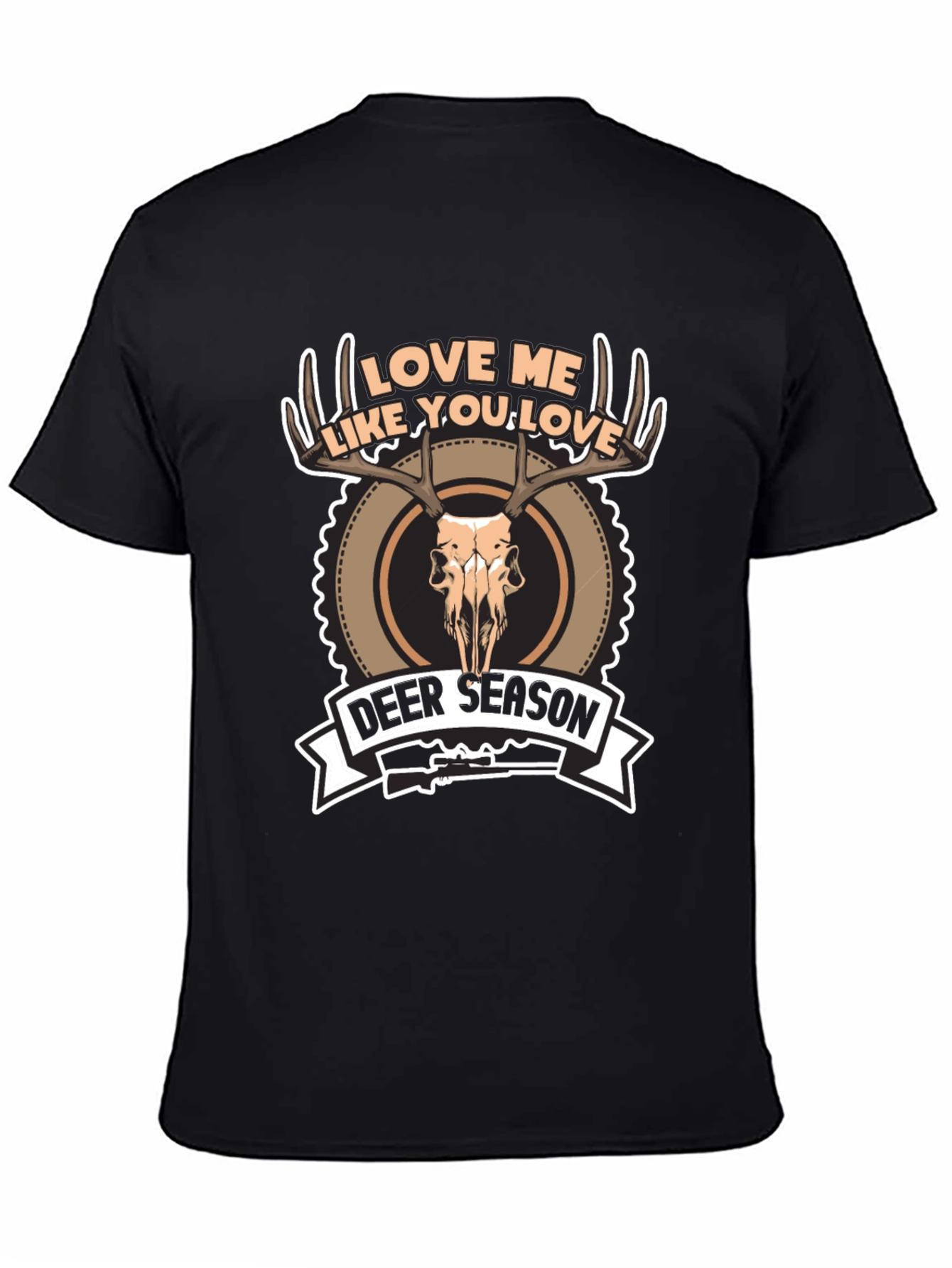Love Me Like You Love Deer Season Graphic Tee