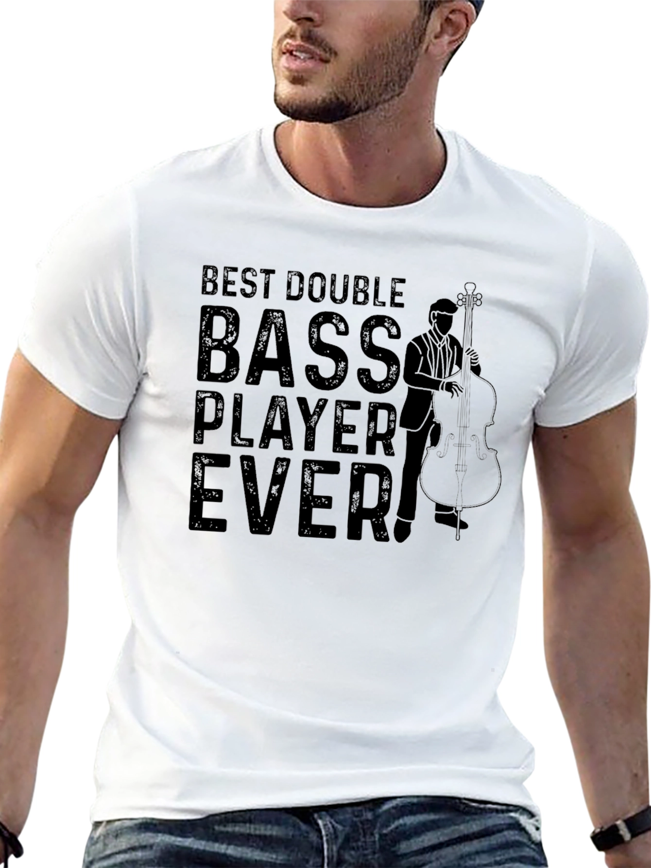 Best Double Bass Player Ever - Graphic T-Shirt