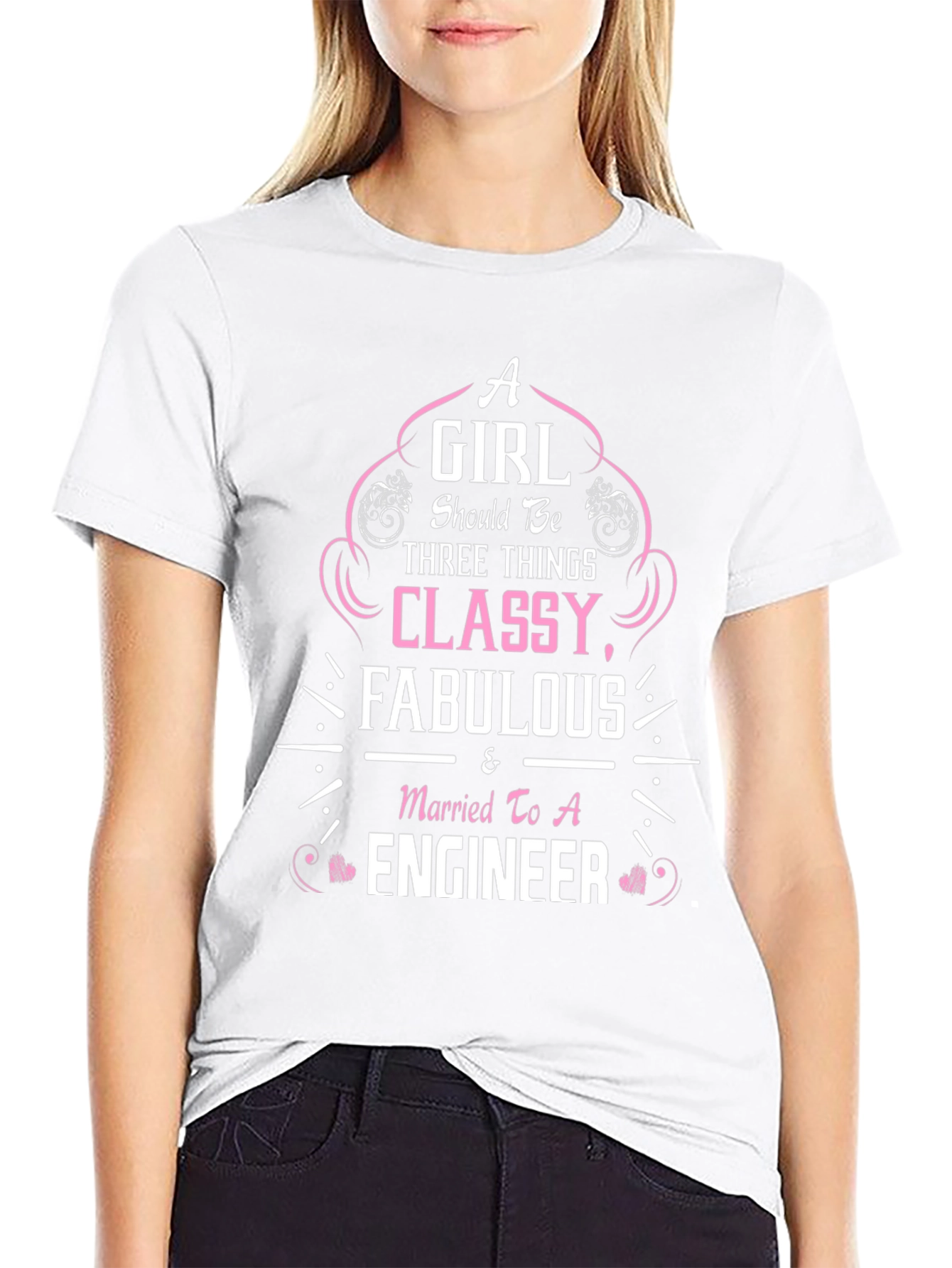 Classy Fabulous & Married to An Engineer T-Shirt