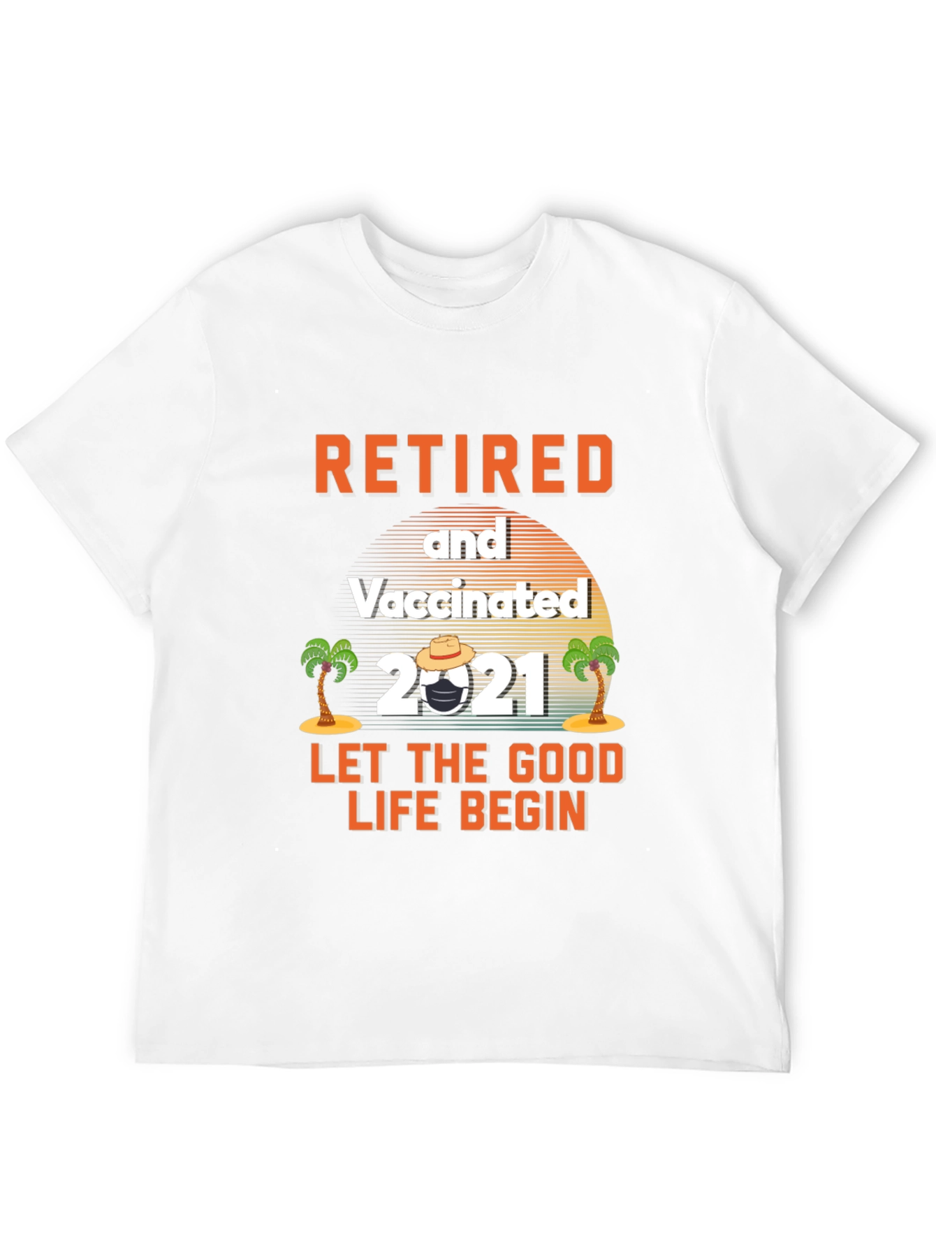 Retired & Vaccinated 2021 Graphic Tee