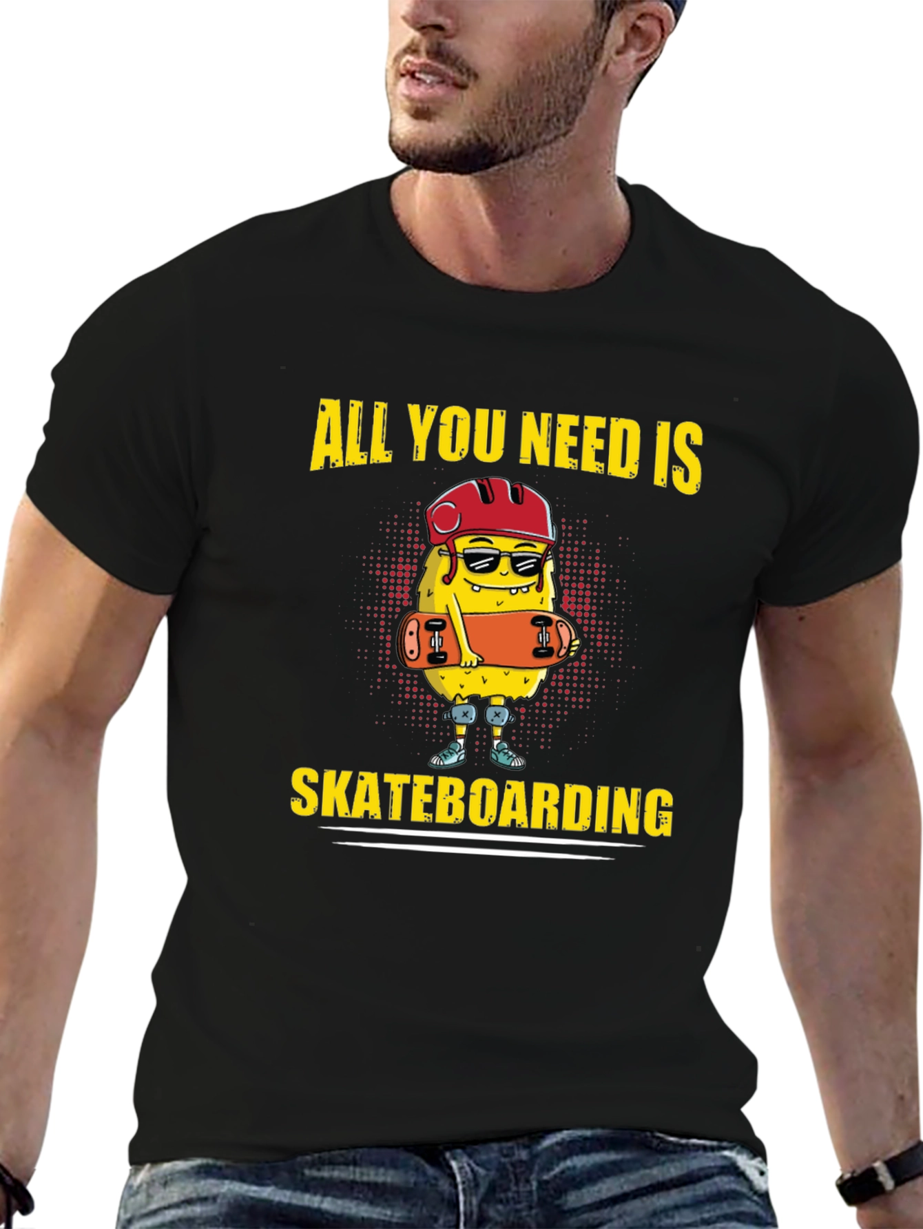 All You Need Is Skateboarding T-Shirt