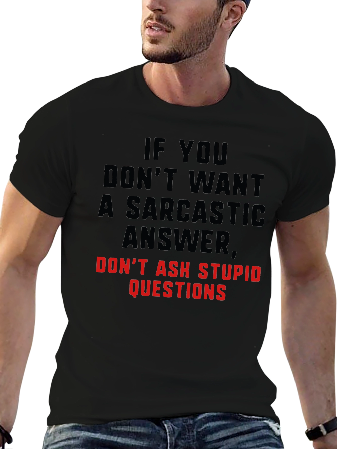 Sarcastic Answer Black T-Shirt Funny Tee