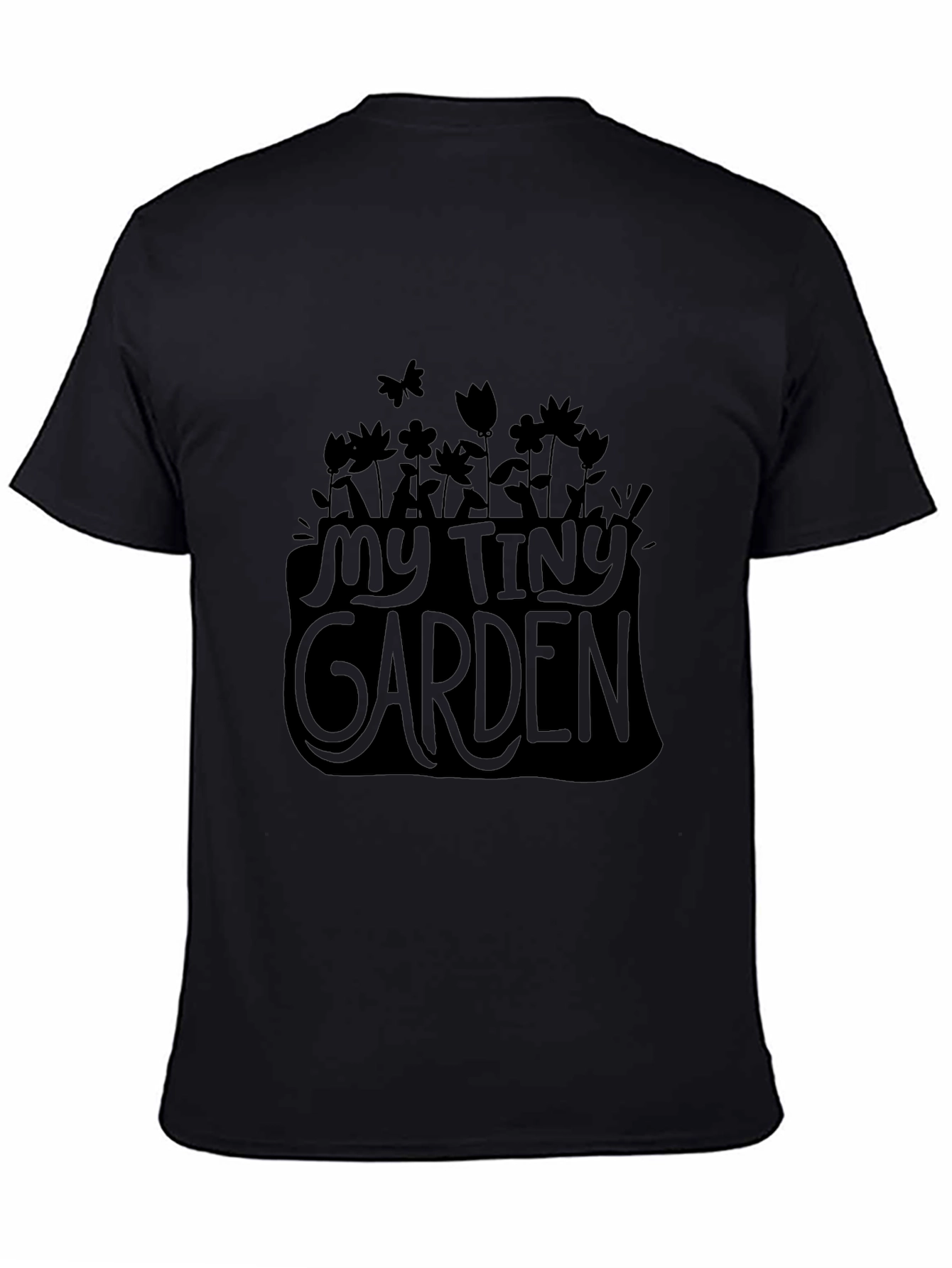 My Tiny Garden Black T-Shirt