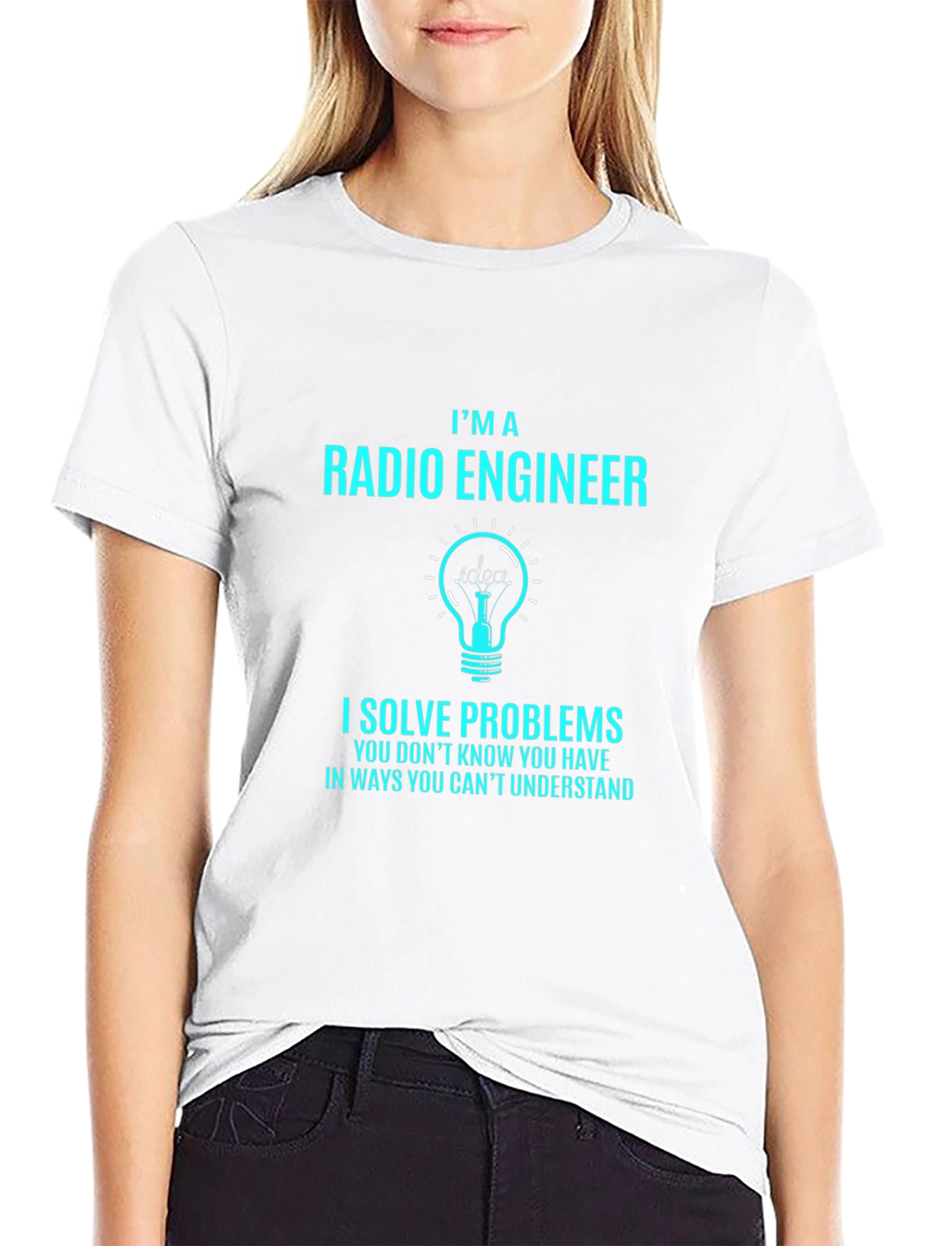 Radio Engineer T-Shirt: I Solve Problems Funny Gift