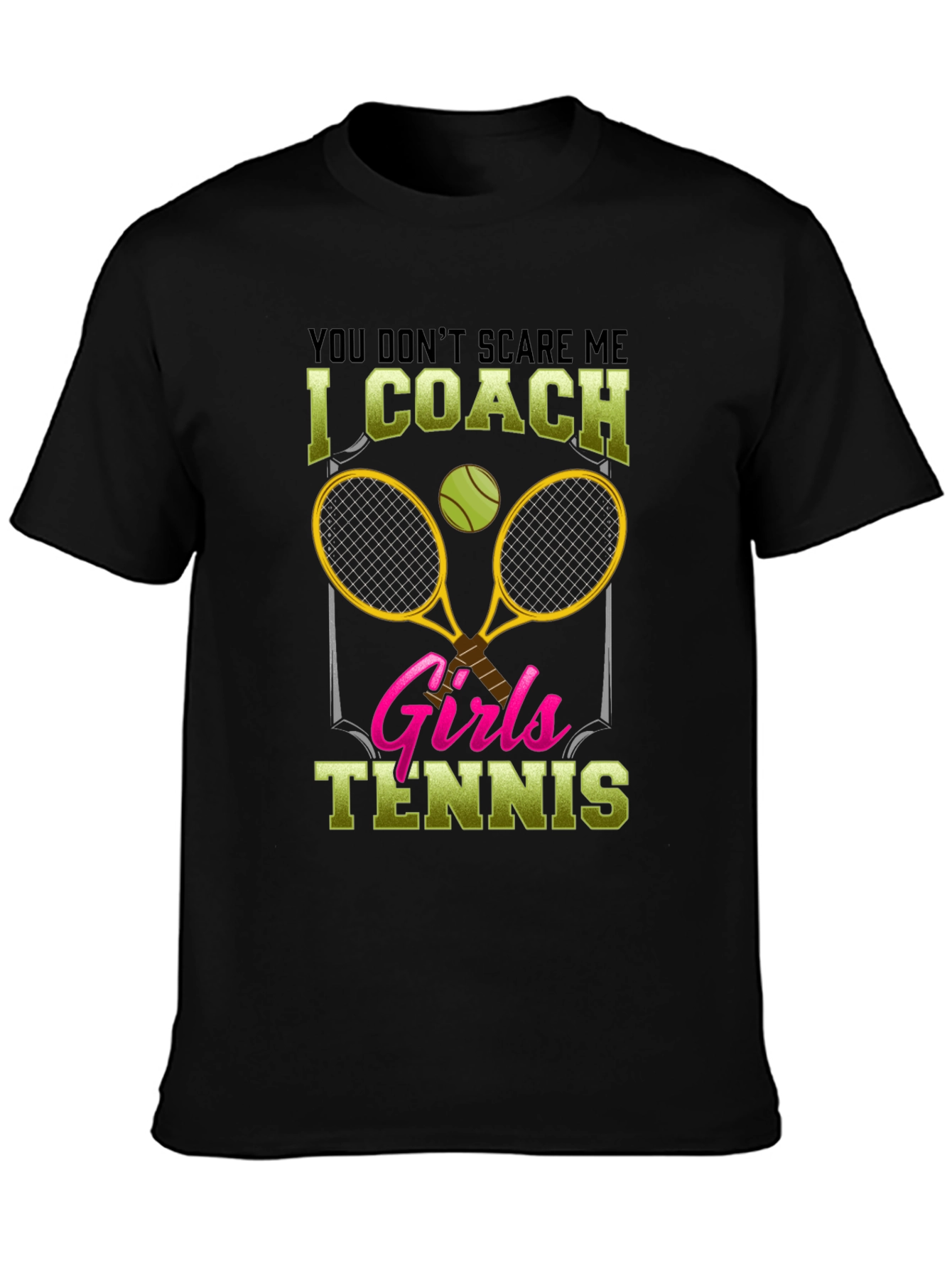 Funny Tennis Coach T-Shirt - Girls Tennis Design