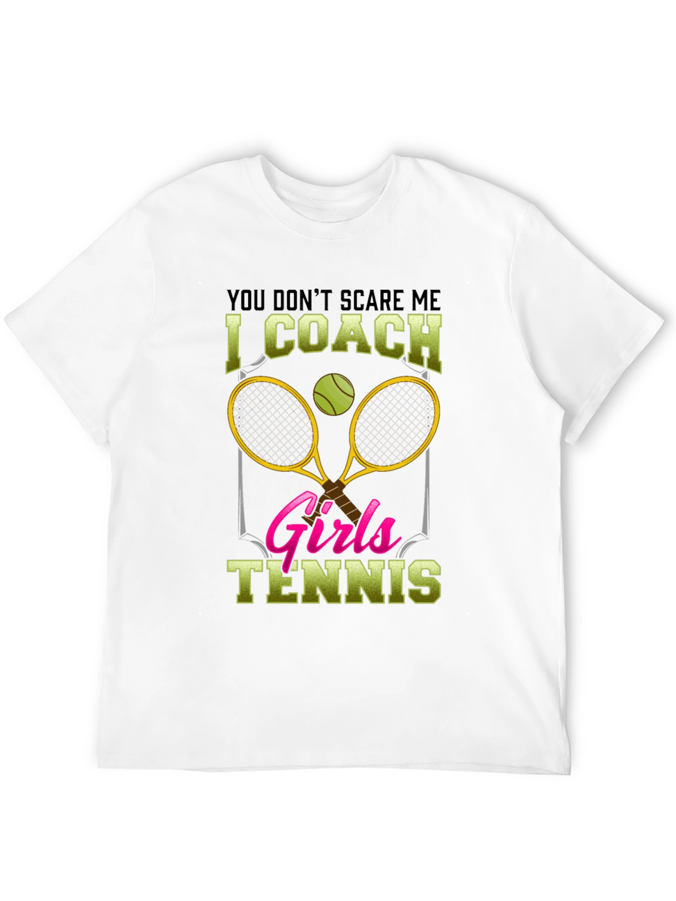 Funny Tennis Coach T-Shirt - Girls Tennis Design