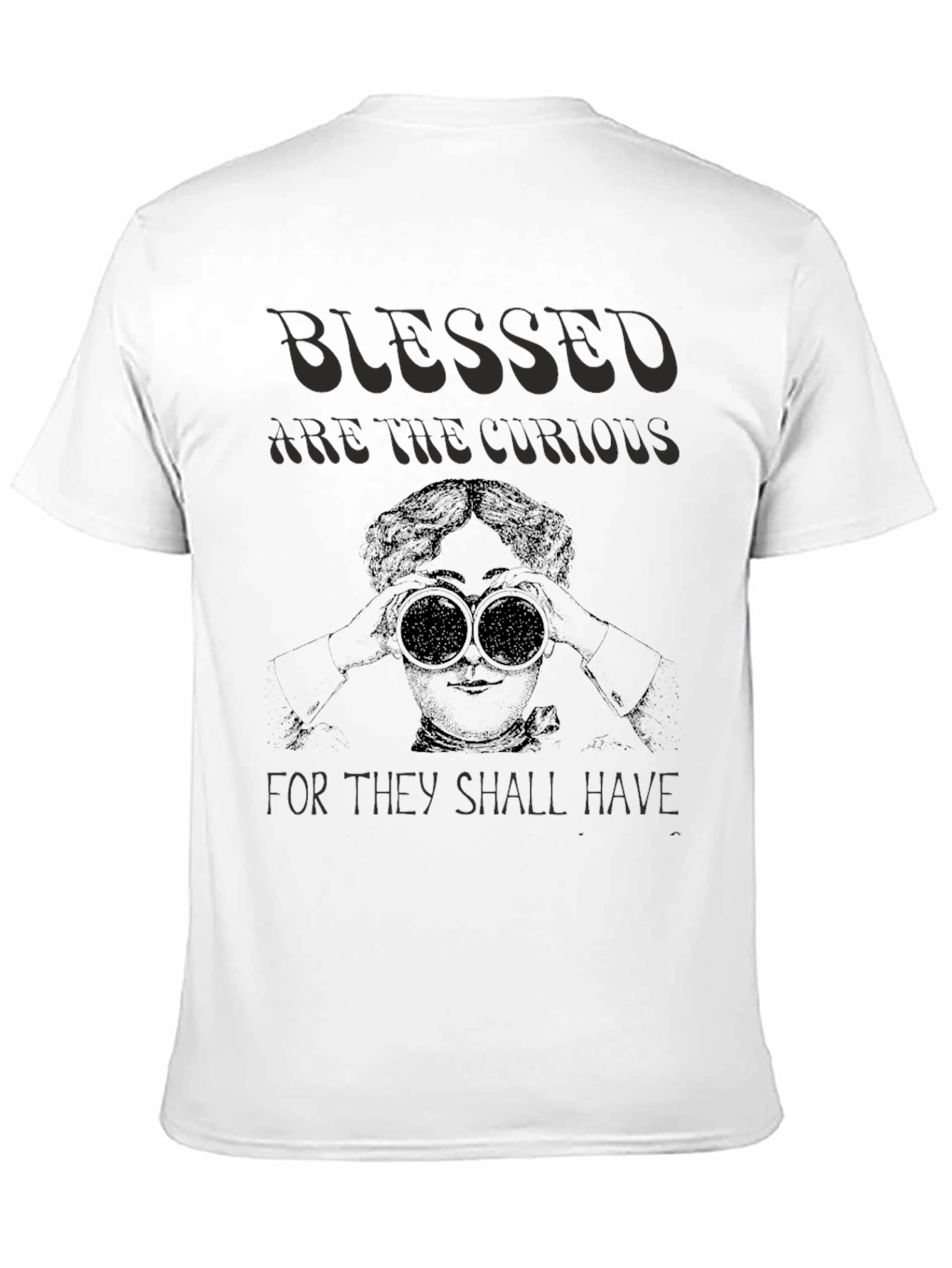 Blessed are the Curious Graphic Tee