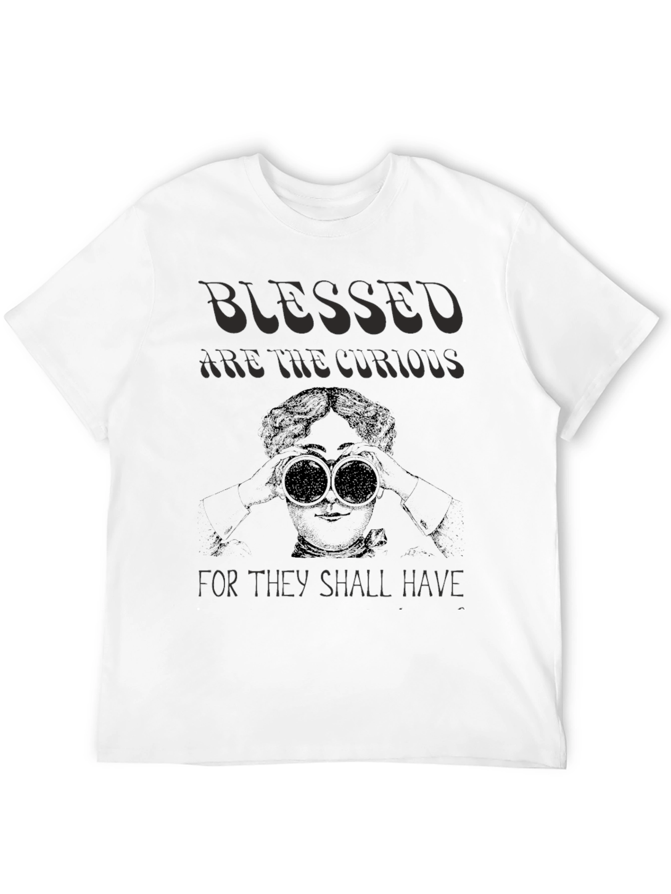 Blessed are the Curious Graphic Tee