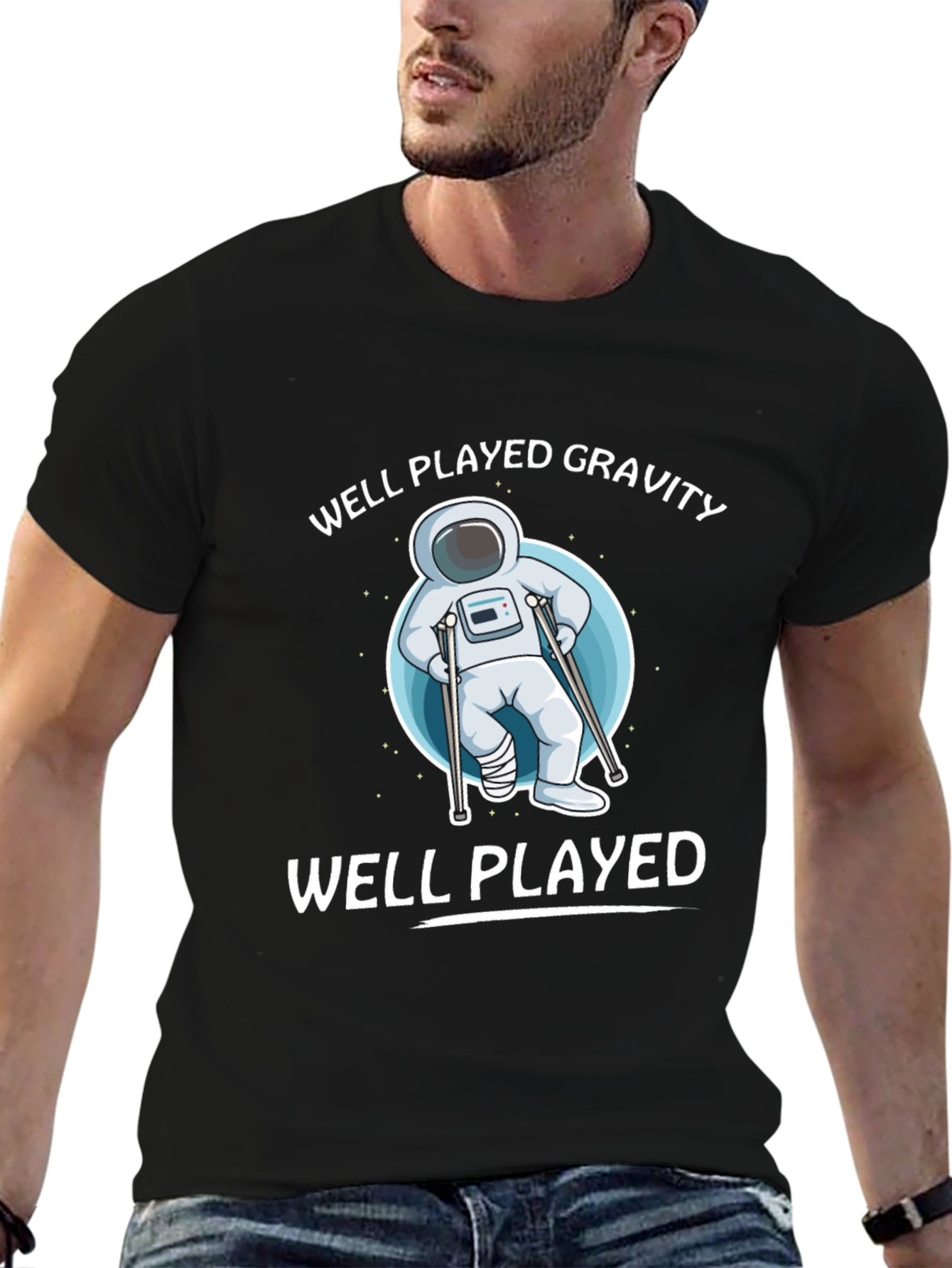 Well Played Gravity T-Shirt - Astronaut Humor Tee