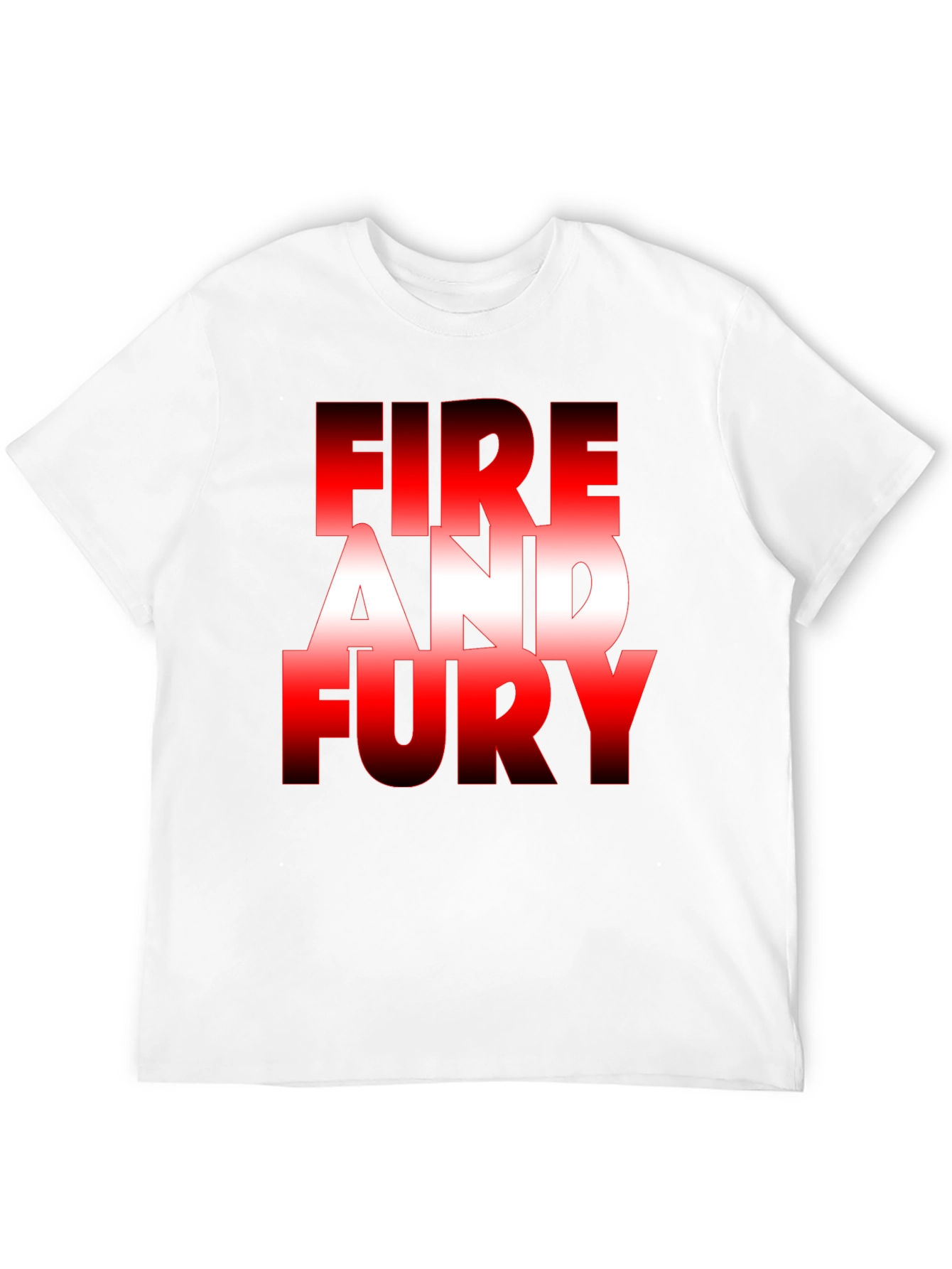 Fire and Fury Graphic Tee - Bold Statement T-Shirt