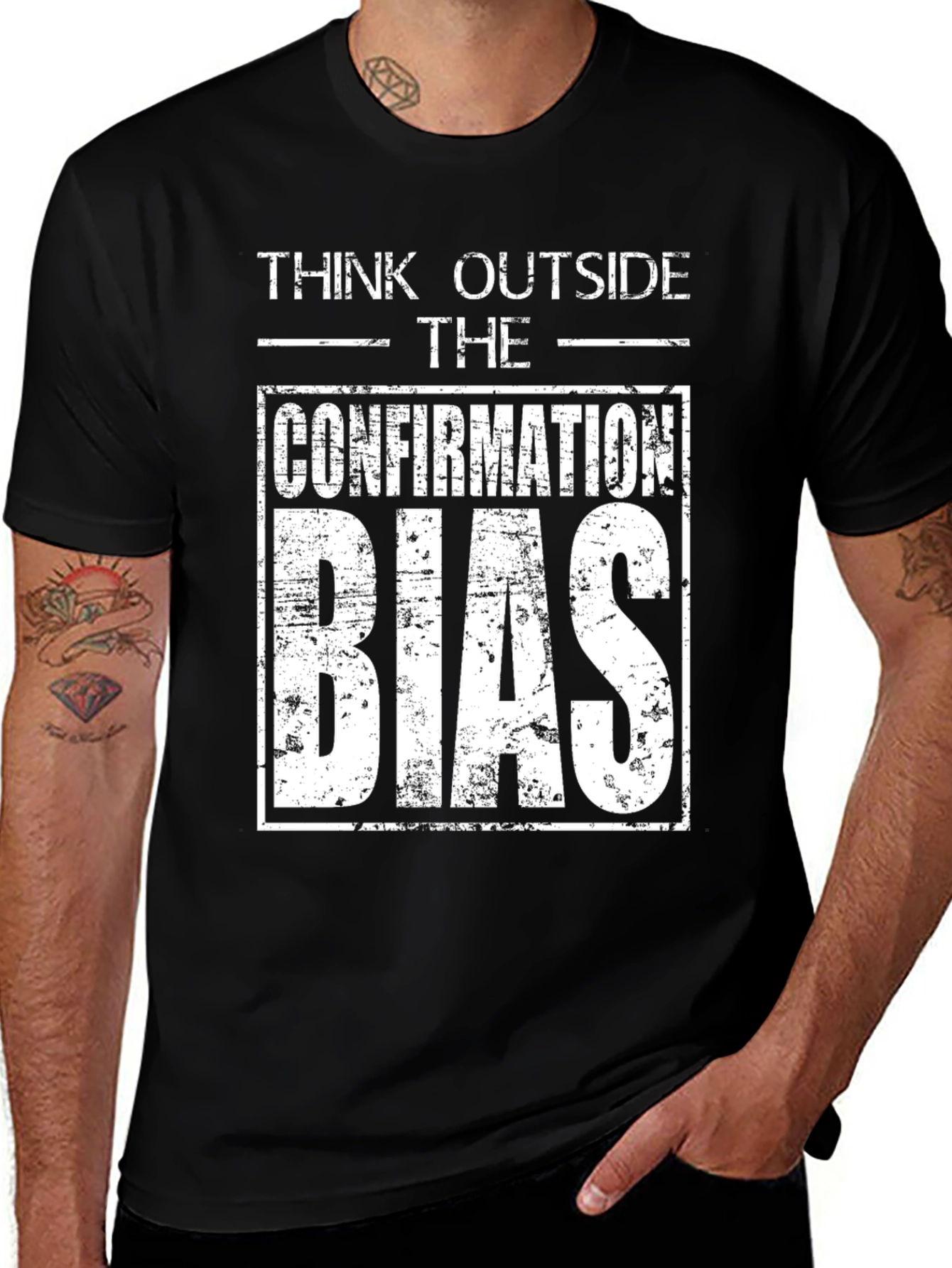 Think Outside the Confirmation Bias T-Shirt