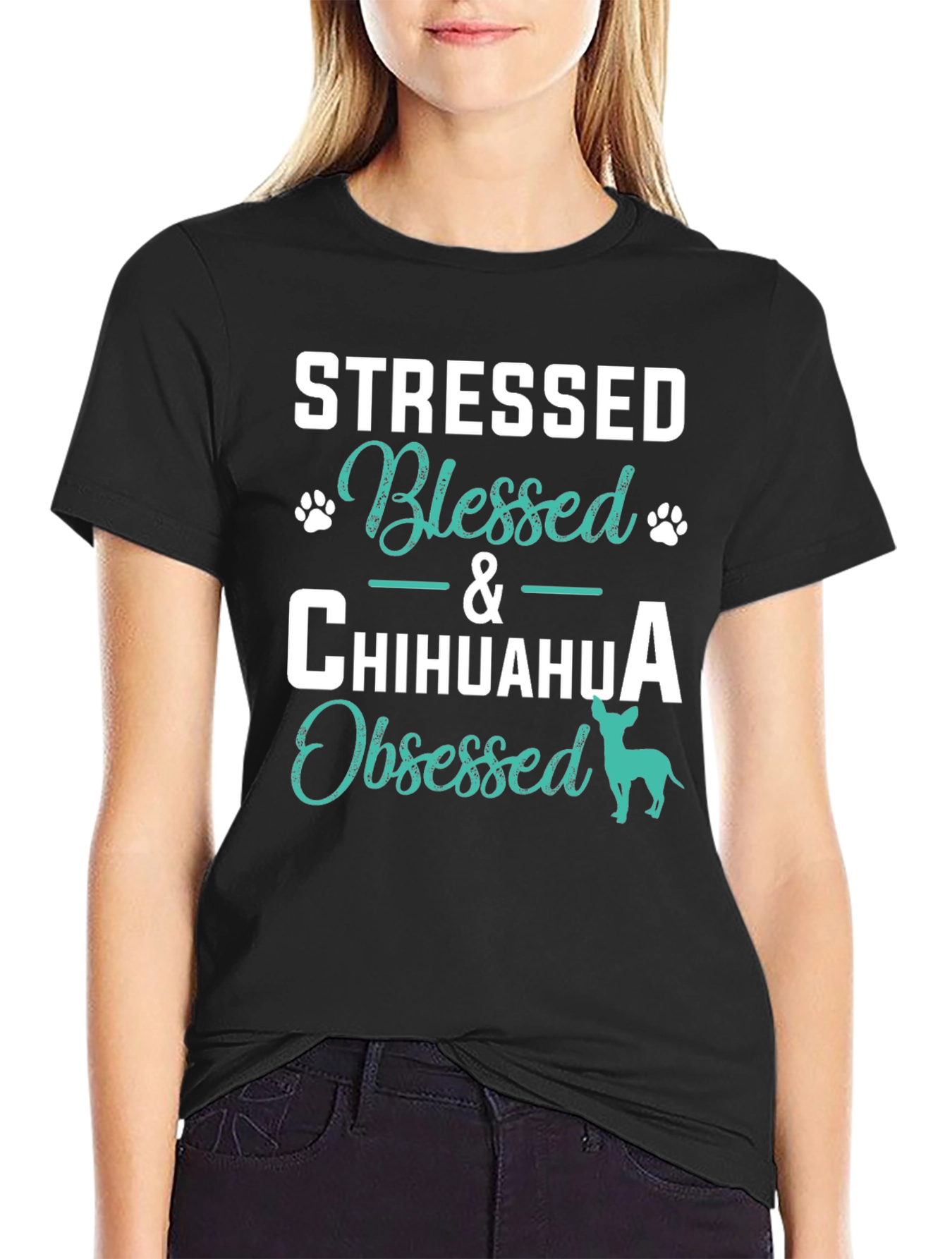 Stressed Blessed Chihuahua Obsessed T-Shirt