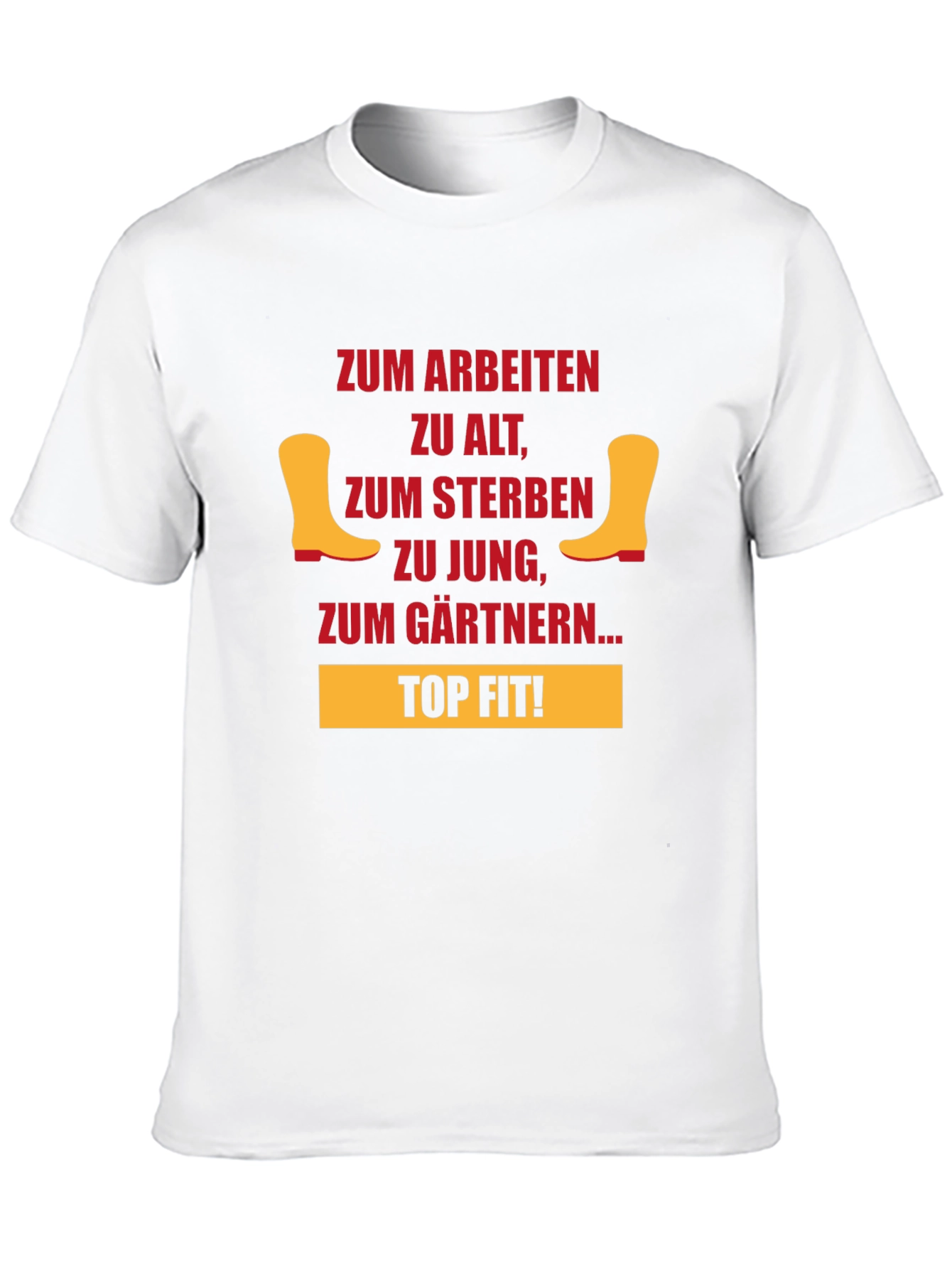 Funny Gardening T-Shirt - Too Old to Work