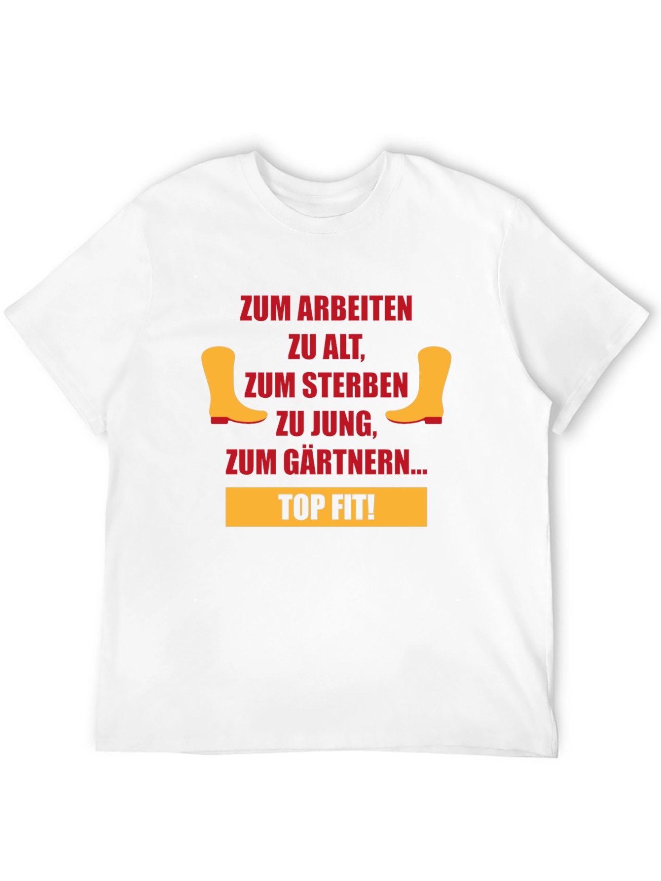 Funny Gardening T-Shirt - Too Old to Work