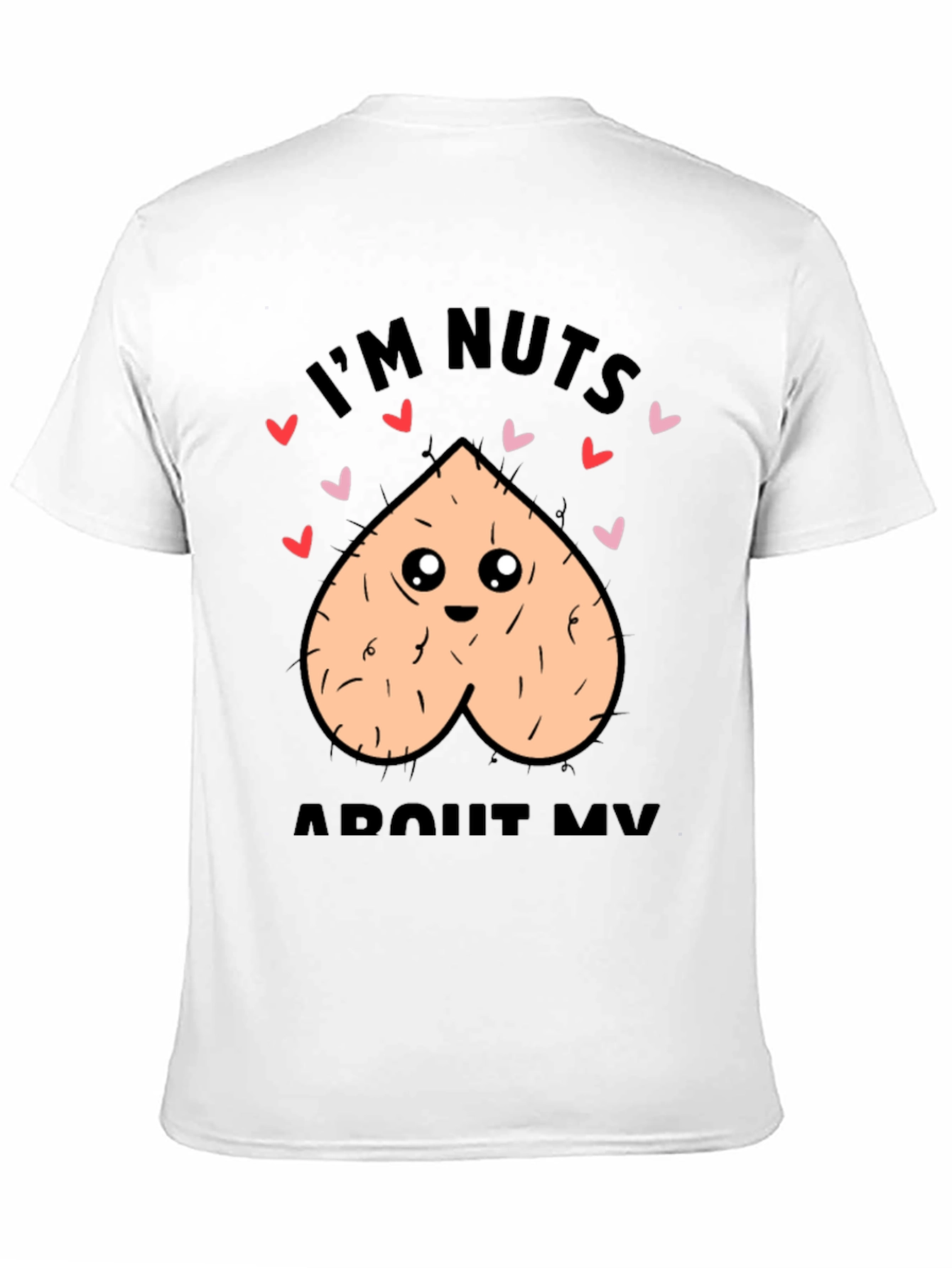 Im Nuts About My Valentine T-Shirt