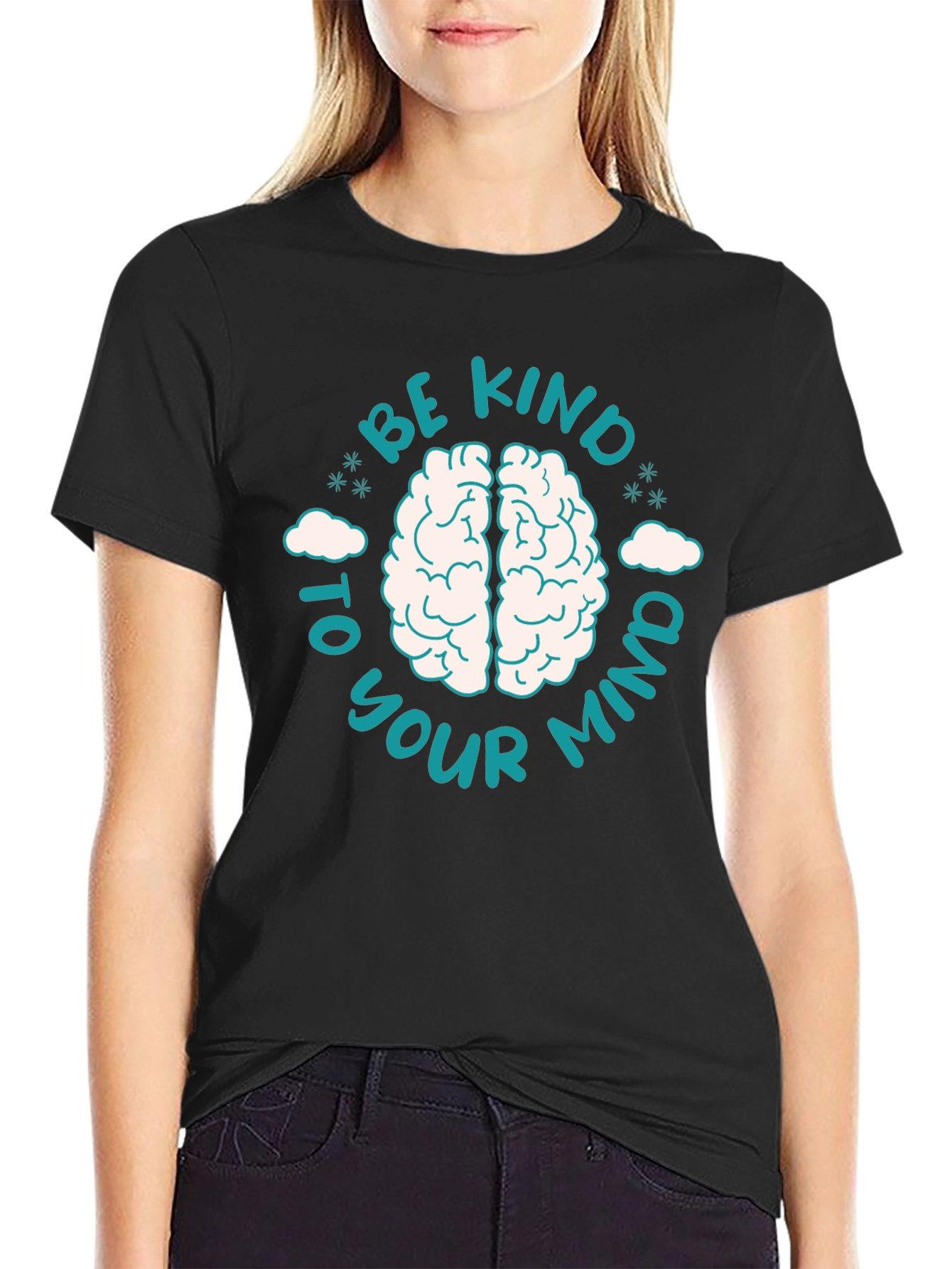 Be Kind To Your Mind T-Shirt