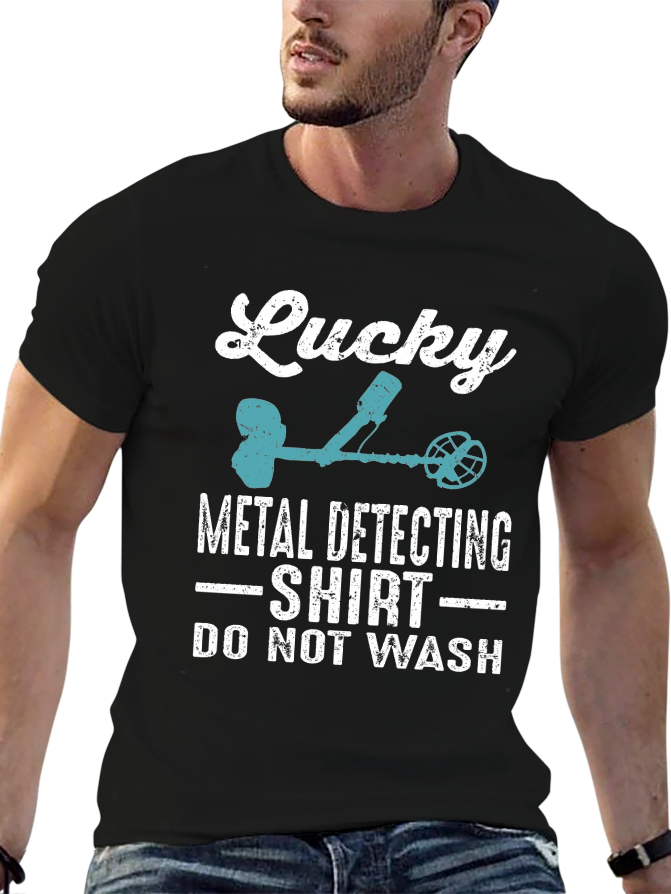 Lucky Metal Detecting Shirt - Do Not Wash