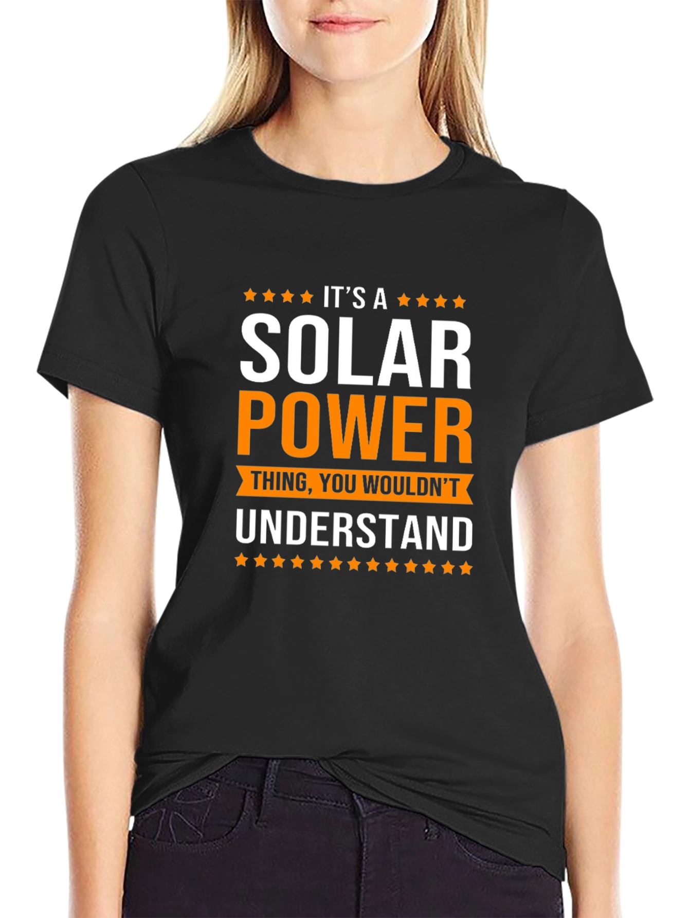Solar Power T-Shirt - You Wouldnt Understand Graphic Tee