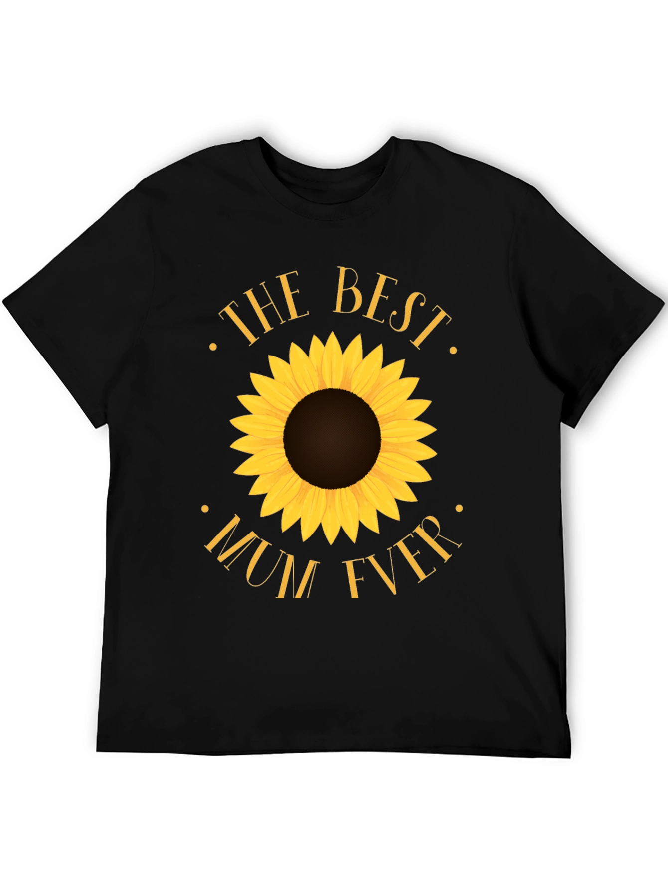Best Mum Ever Sunflower Black T-Shirt