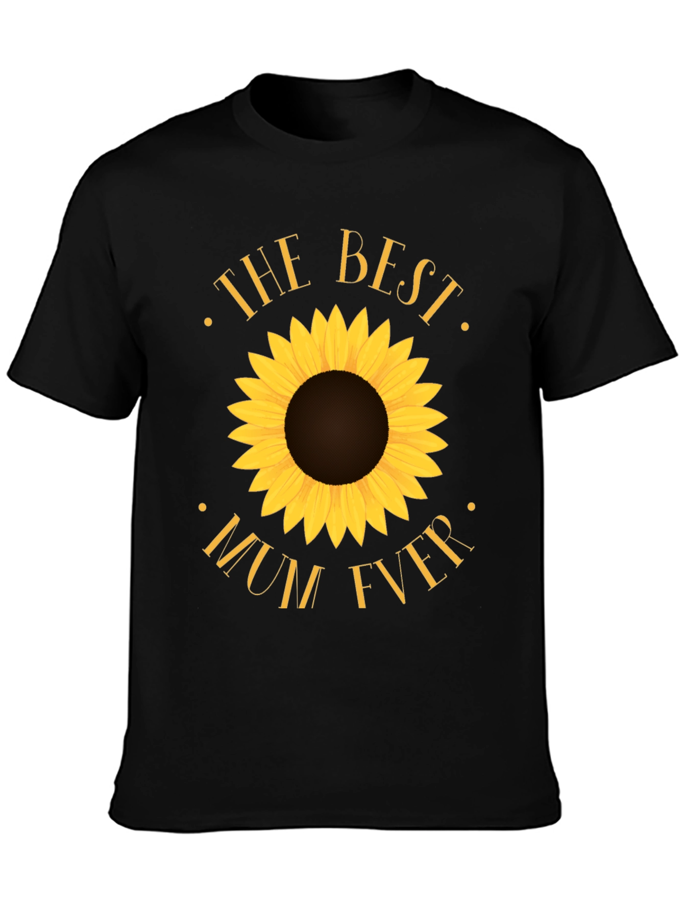Best Mum Ever Sunflower Black T-Shirt