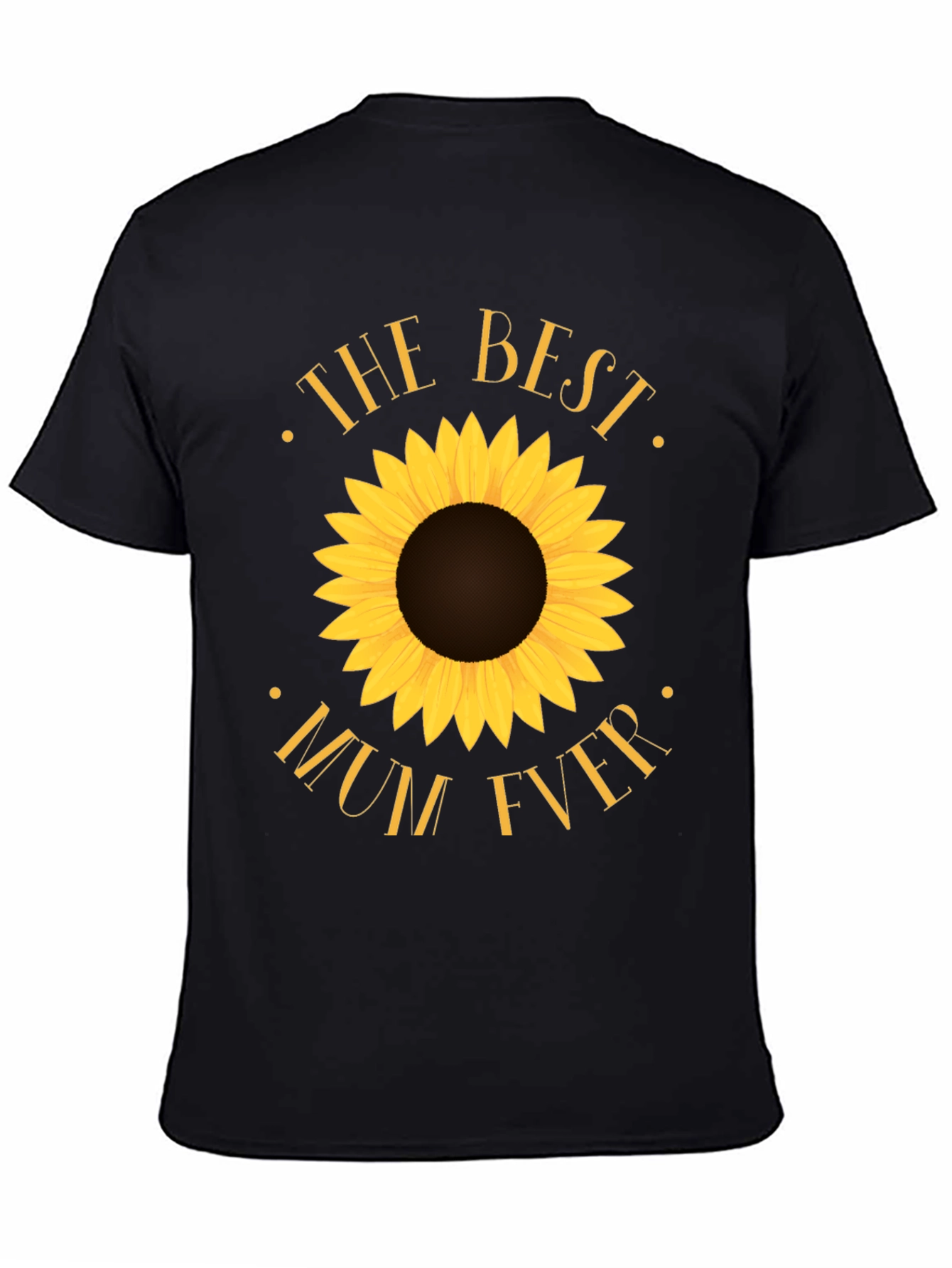 Best Mum Ever Sunflower Black T-Shirt