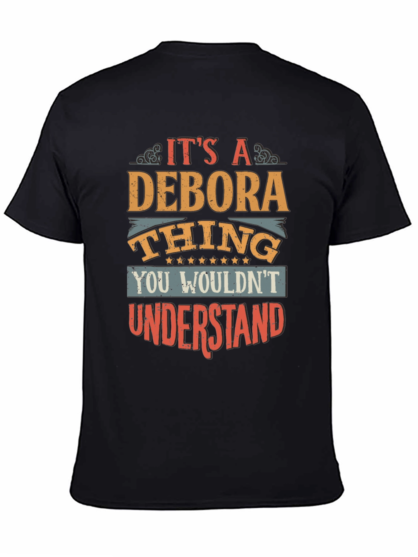 Its A Debora Thing T-Shirt