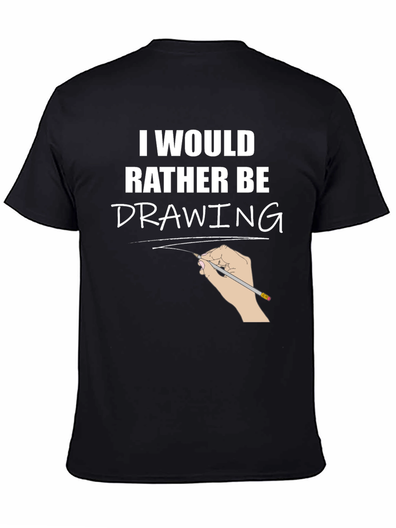 I Would Rather Be Drawing T-Shirt