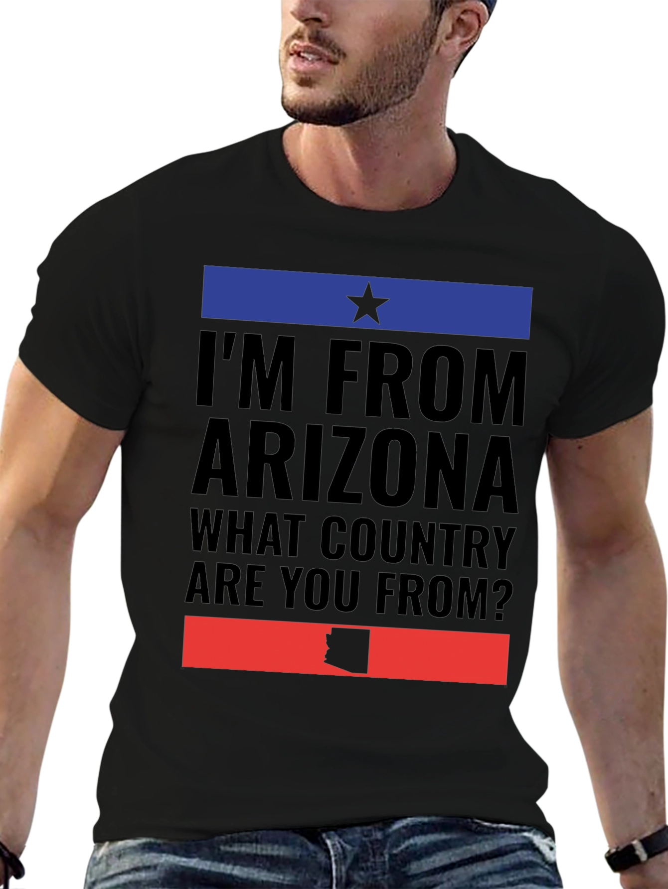 Im From Arizona Graphic T-Shirt