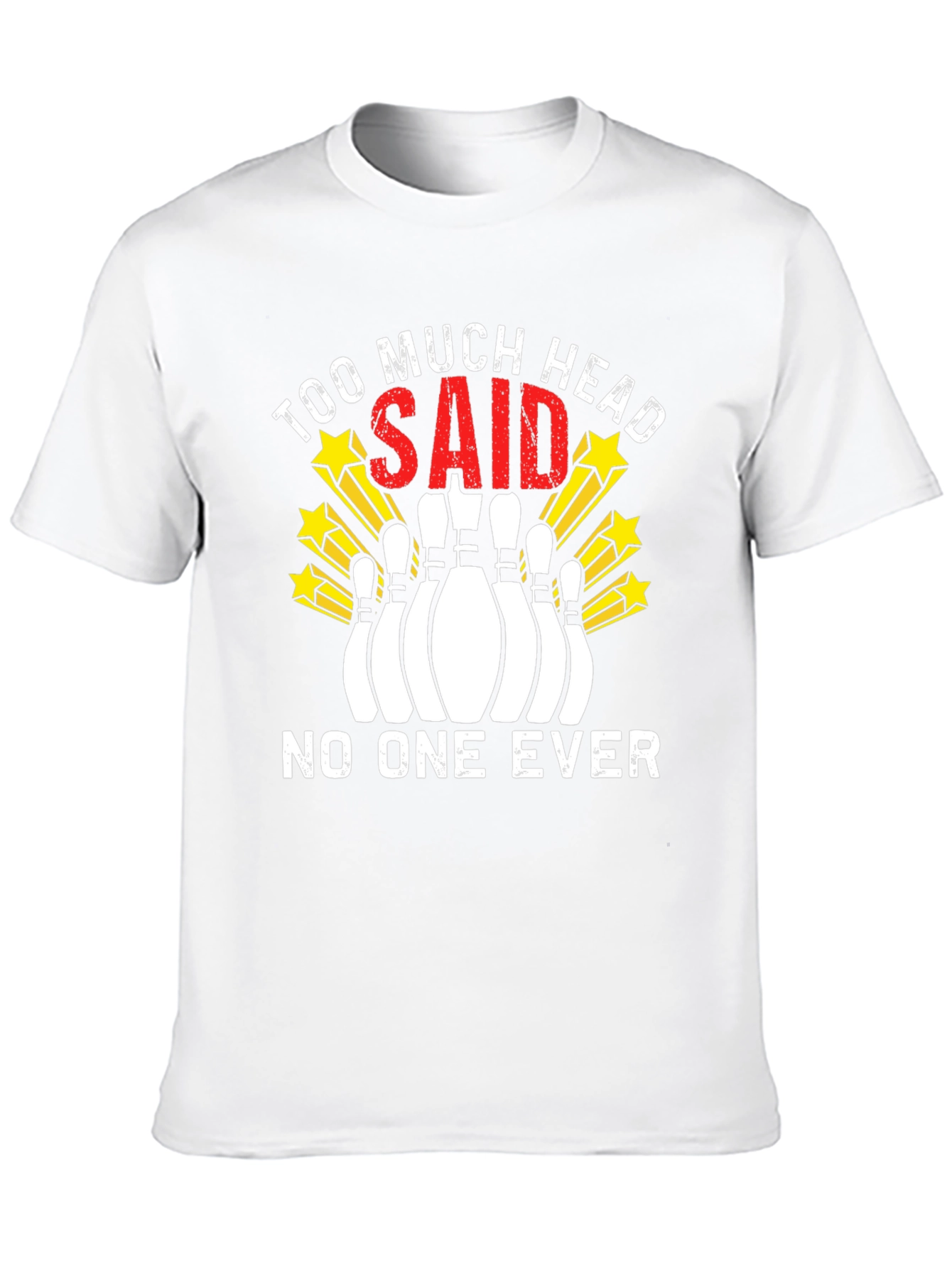 Too Much Head Bowling T-Shirt