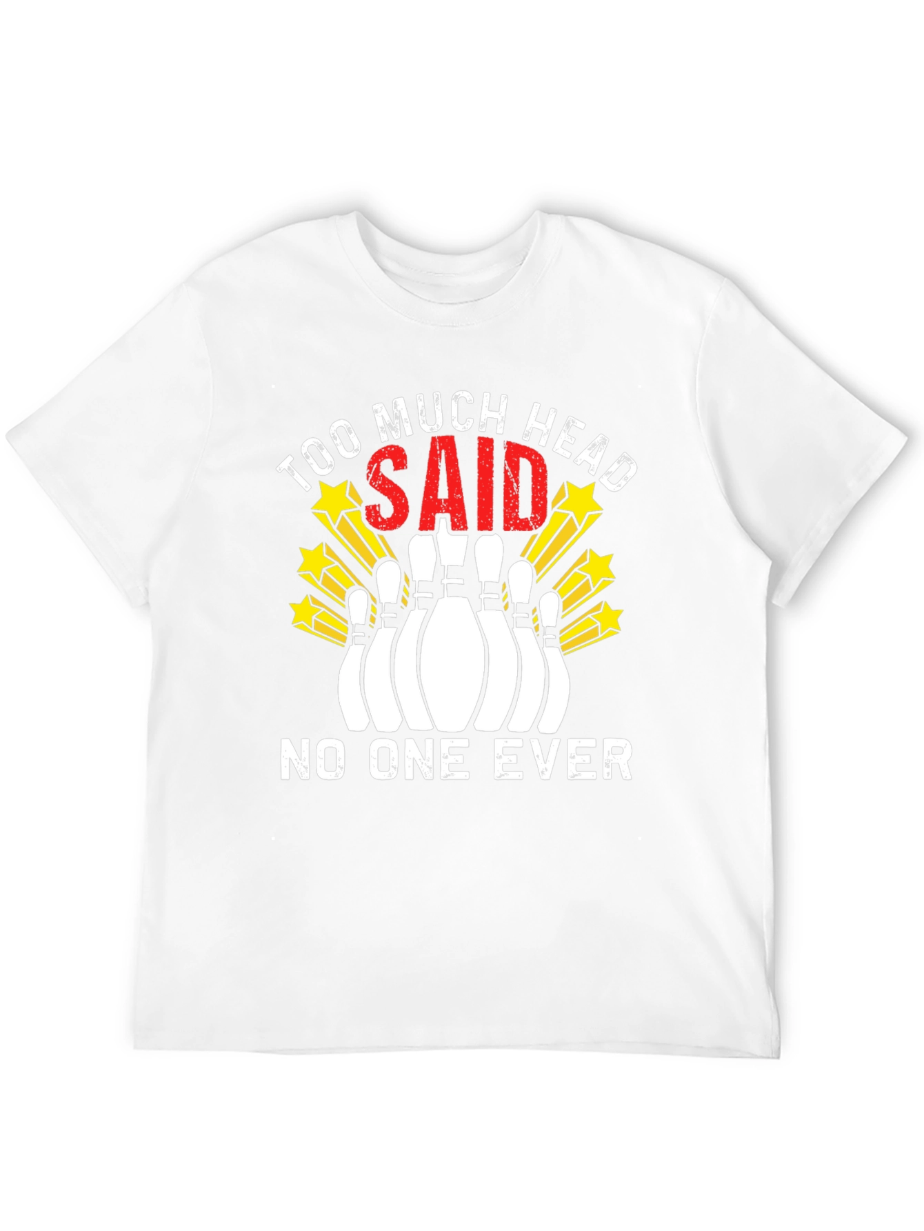 Too Much Head Bowling T-Shirt