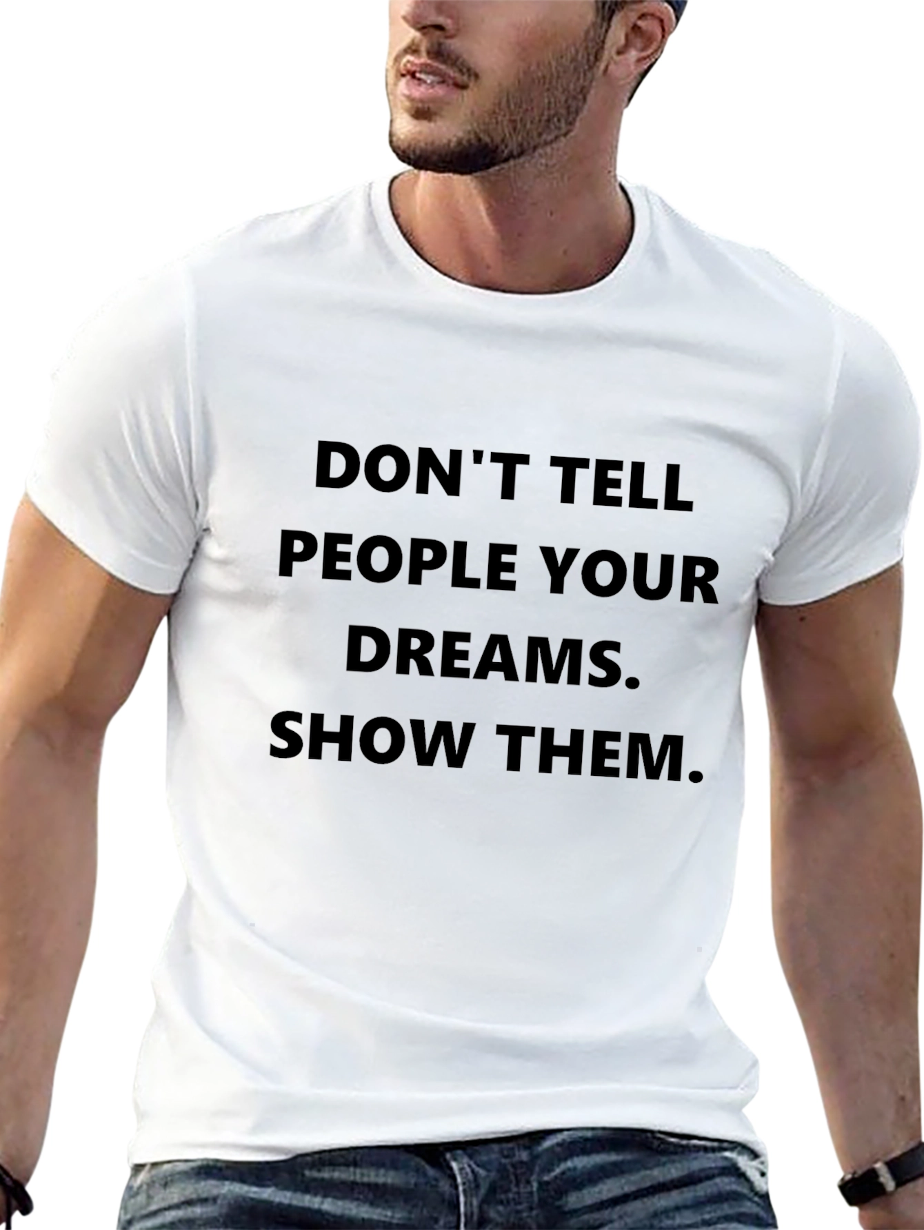 Motivational Black T-Shirt: Dont Tell Show!
