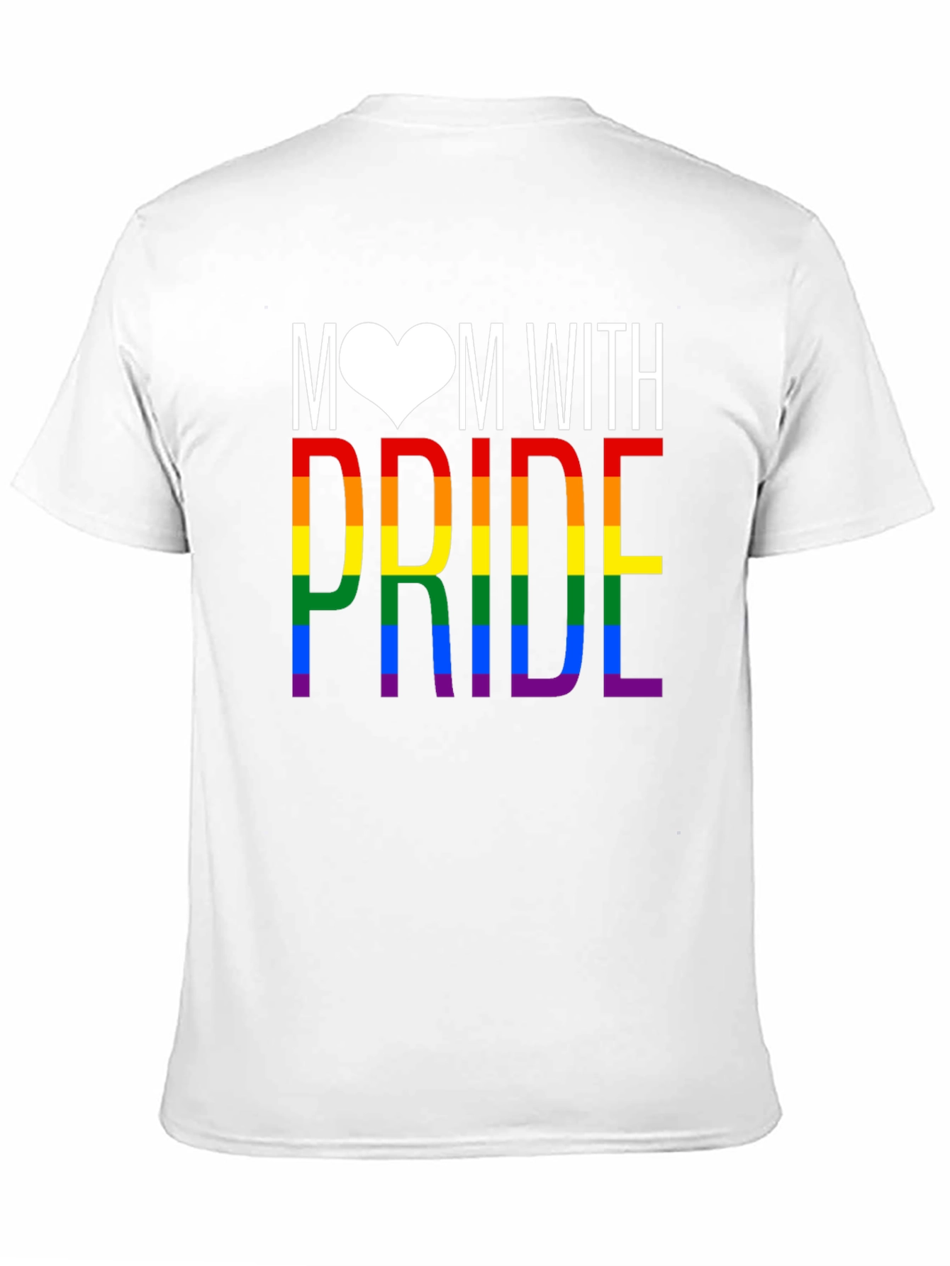 Mom With Pride Rainbow LGBTQ T-Shirt