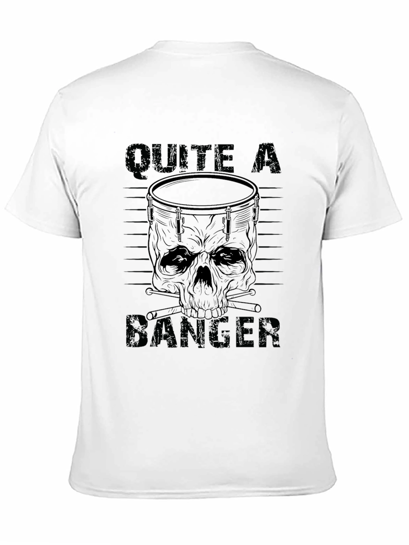 Quite a Banger T-Shirt - Skull Drum Graphic
