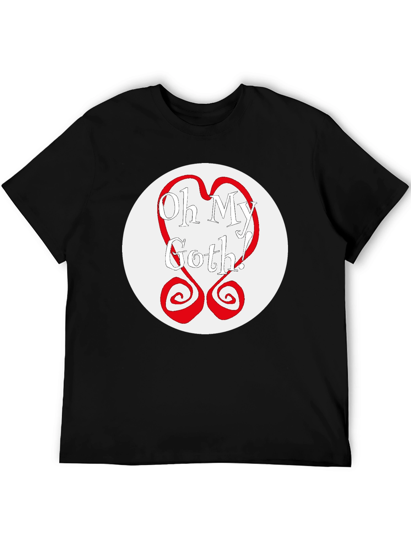 Oh My Goth! Graphic Tee - Black Unisex T-Shirt