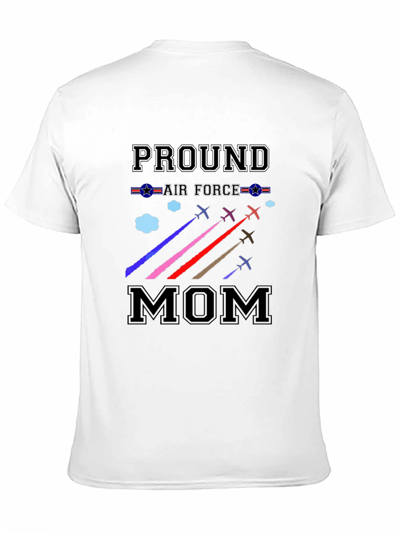 Proud Air Force Mom T-Shirt