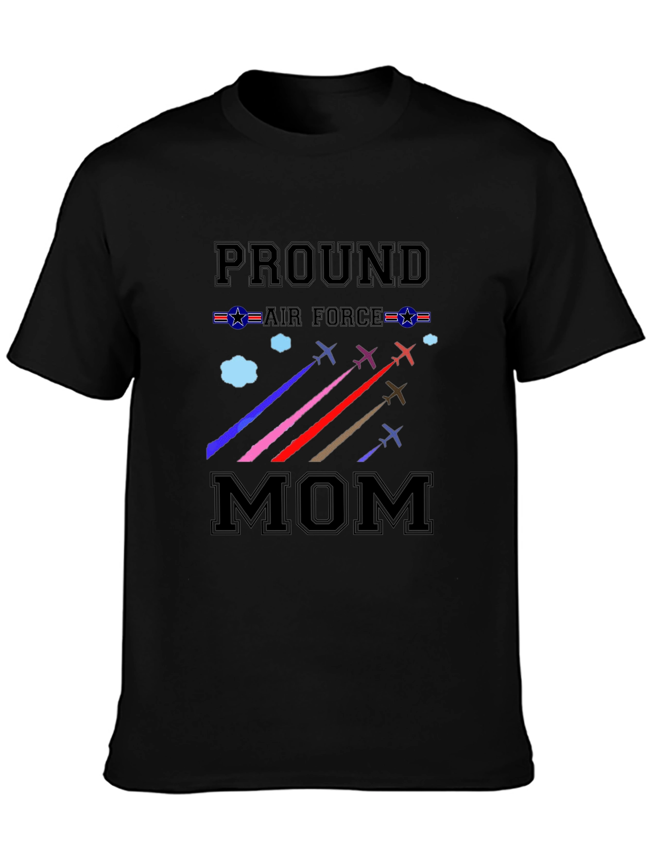 Proud Air Force Mom T-Shirt