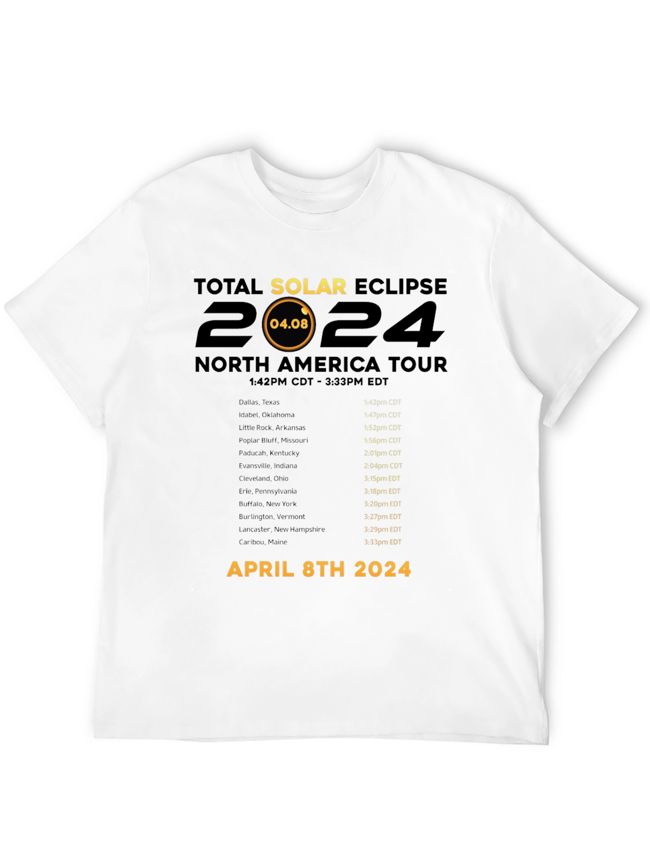 Total Solar Eclipse April 8th 2024 T-Shirt