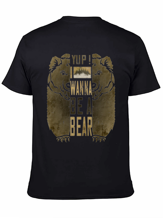 Yup! I Wanna Be A Bear Mens Black T-Shirt