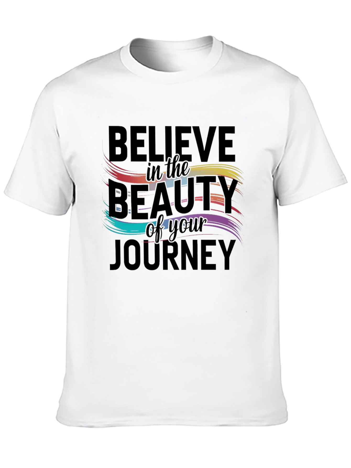Believe in the Beauty Graphic T-Shirt
