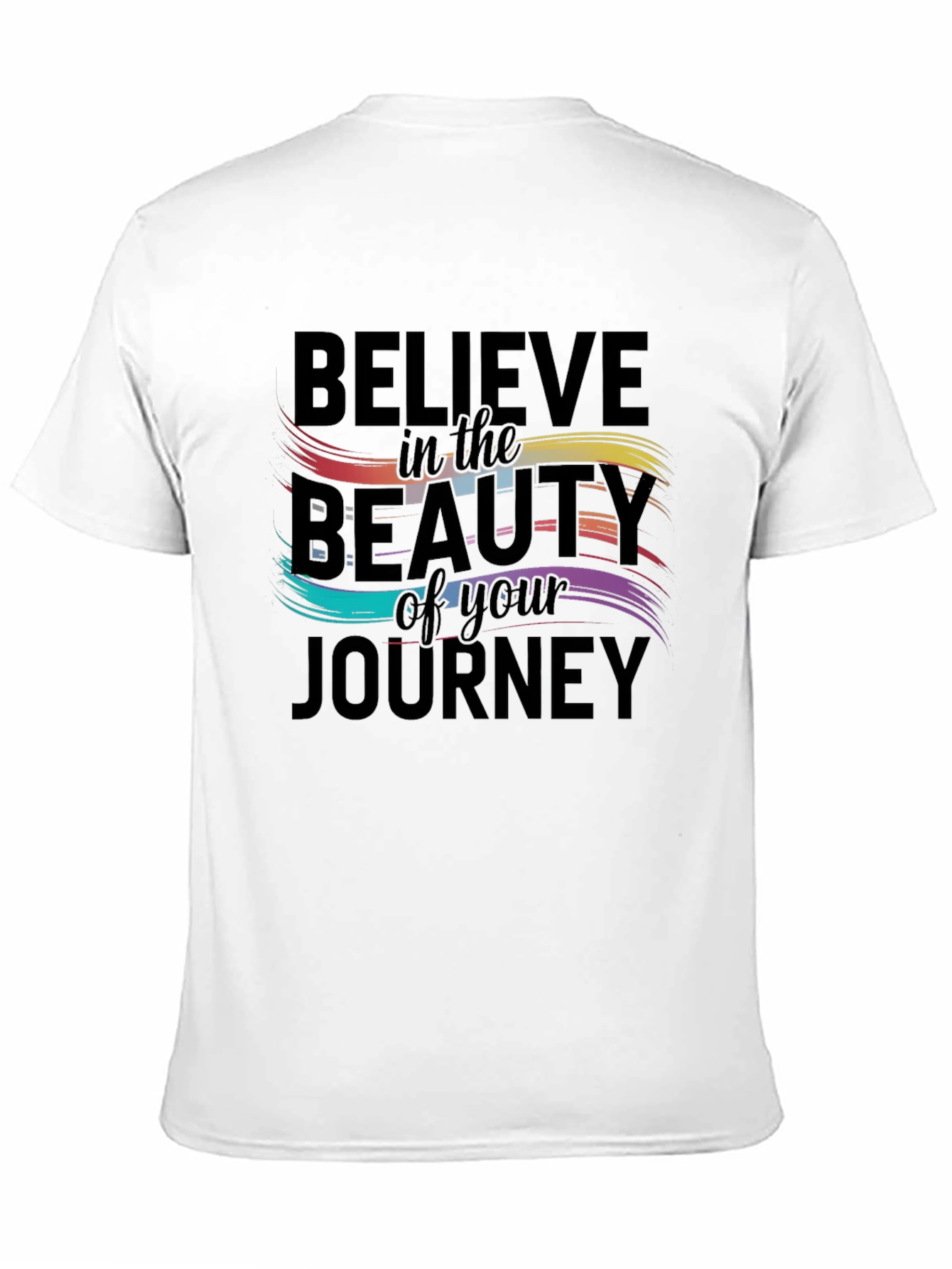 Believe in the Beauty Graphic T-Shirt